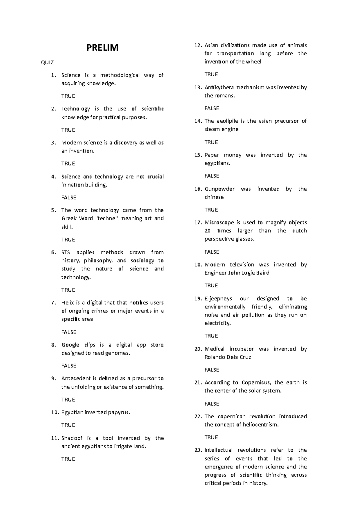 Prelim STS Quiz - Science Is A Methodological Way Of Acquiring ...