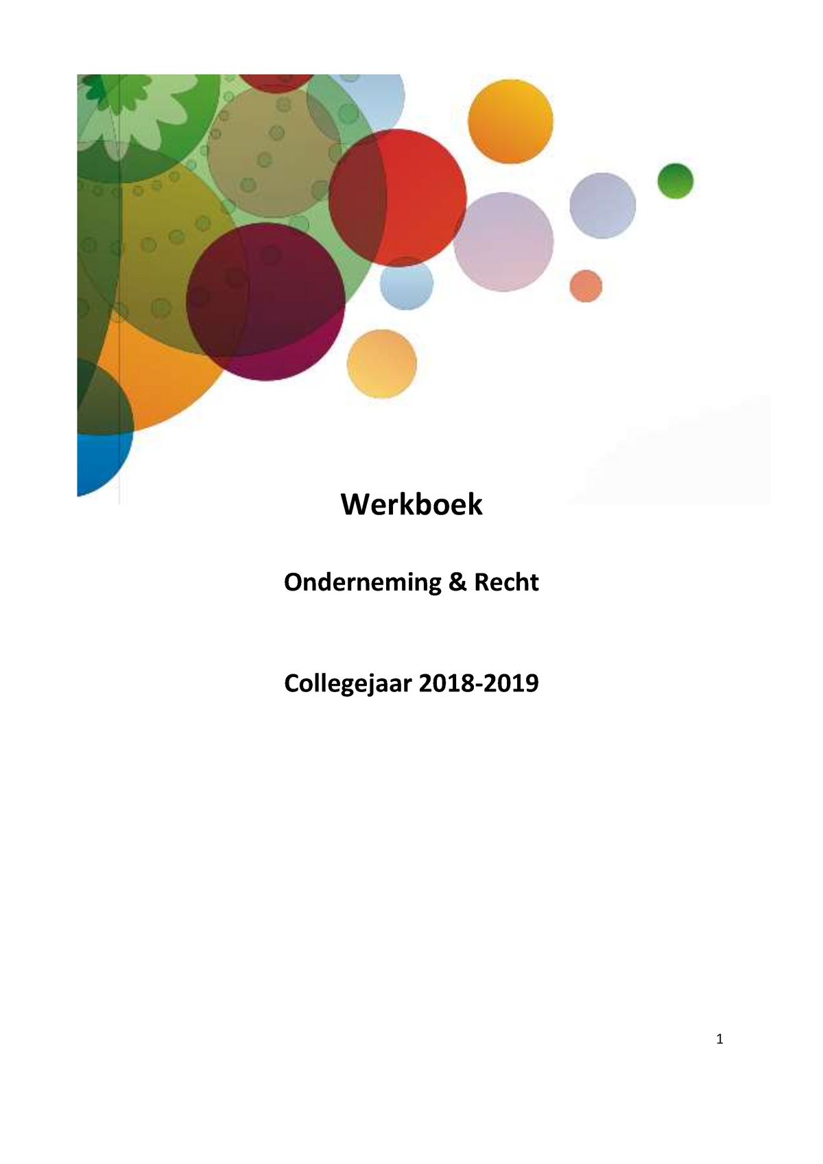 Werkboek OR 2018-2019 - Werkboek Onderneming & Recht Collegejaar 2018 ...