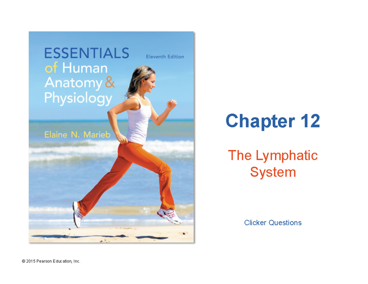 Ch 12 Clicker - notes - Clicker Questions Chapter 12 The Lymphatic ...