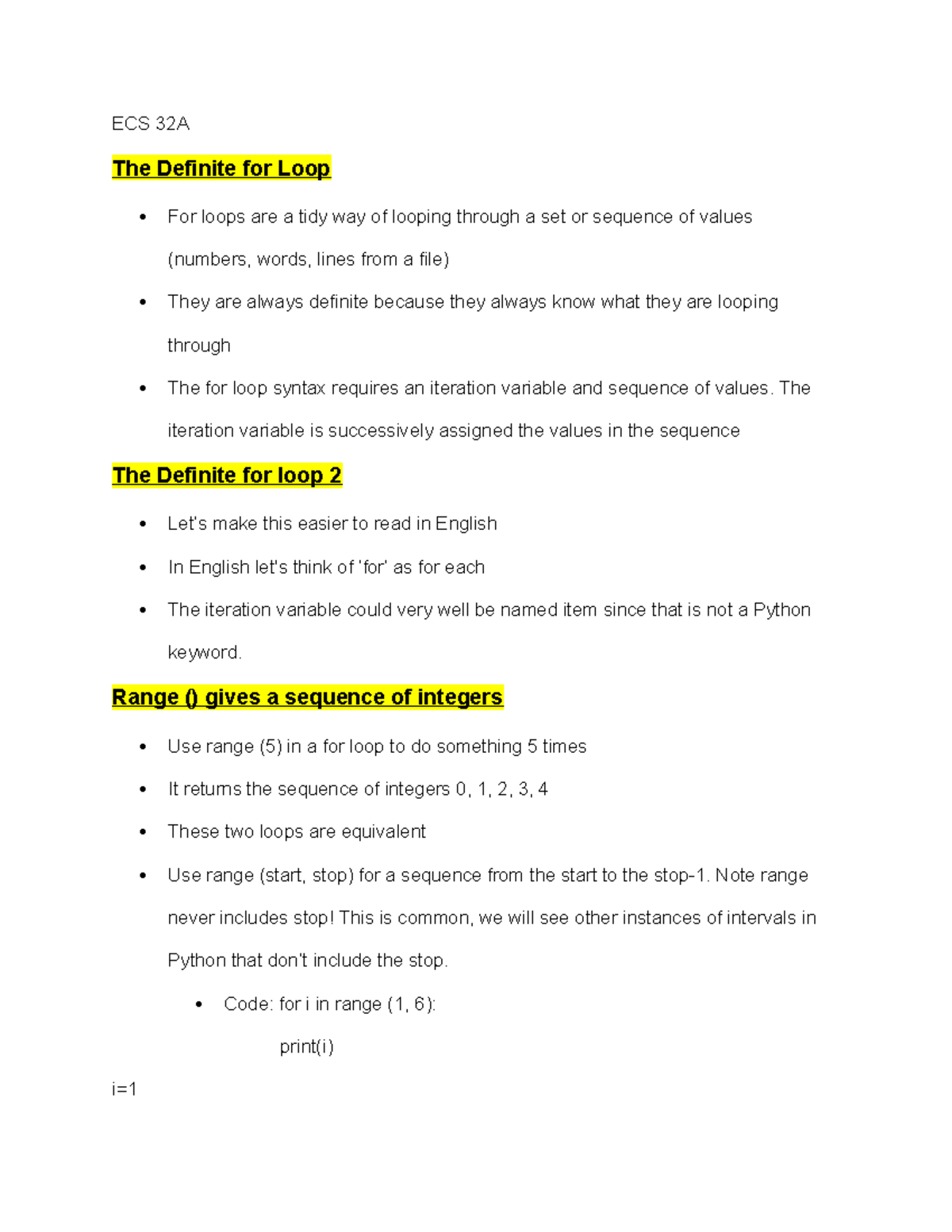 ECS 32A DAY26 - For Loops - ECS 32A The Definite for Loop For loops are ...
