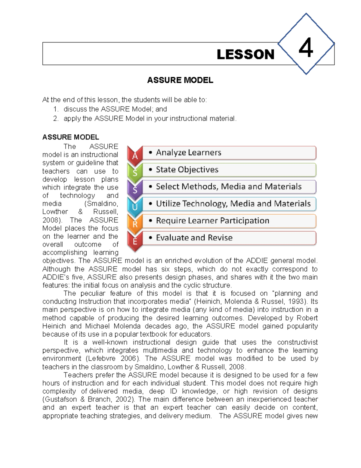 Lesson 5 Assure Model - ASSURE MODEL At the end of this lesson, the ...