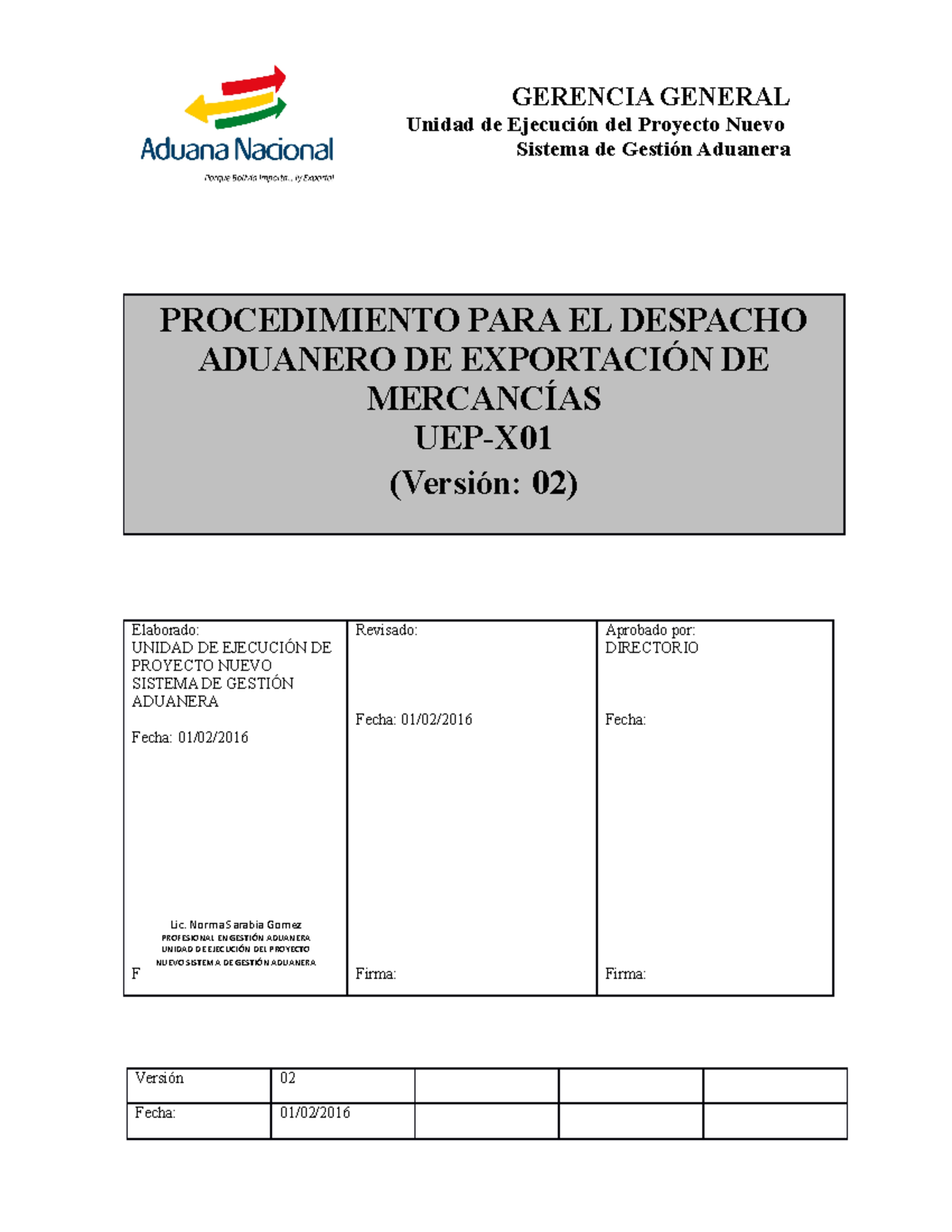 RD 01-002-16 Procedimiento Para El Despacho Aduanero De Exportacion UEP ...