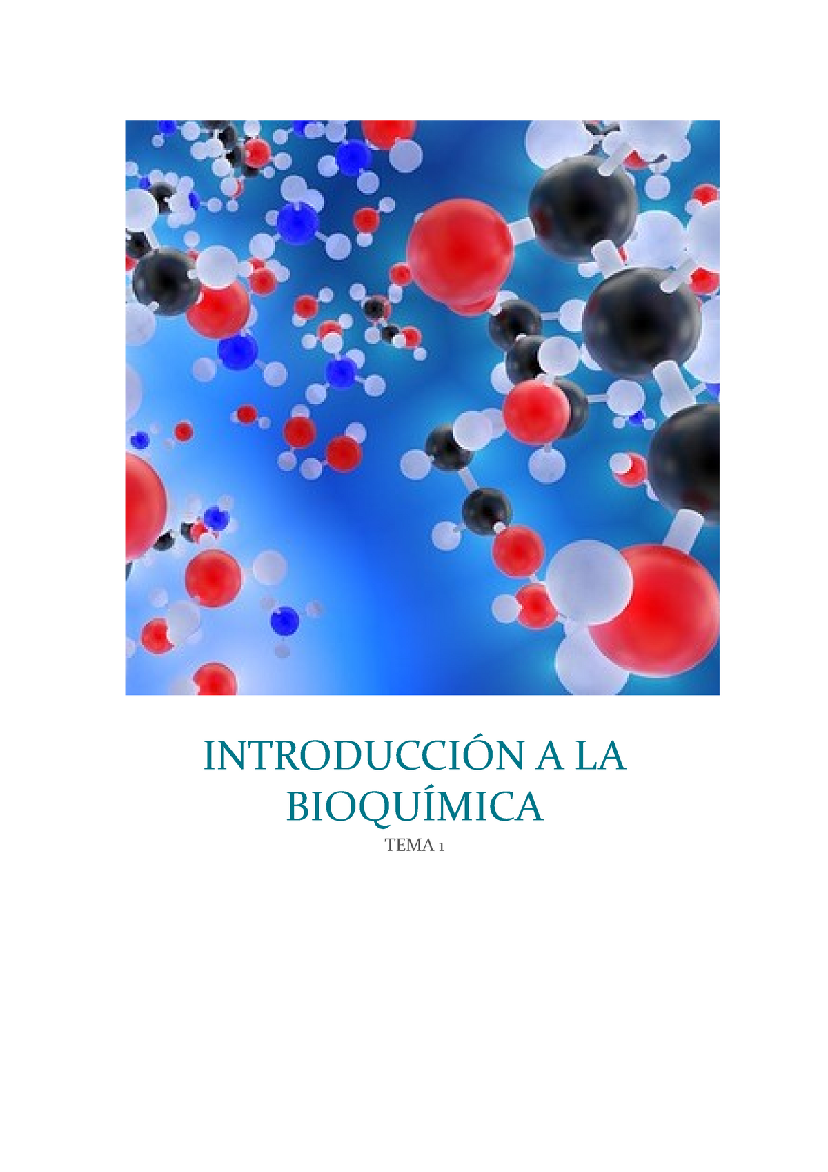 Bioquímica 1º De Enfermería IntroducciÓn A La BioquÍmica Tema 1