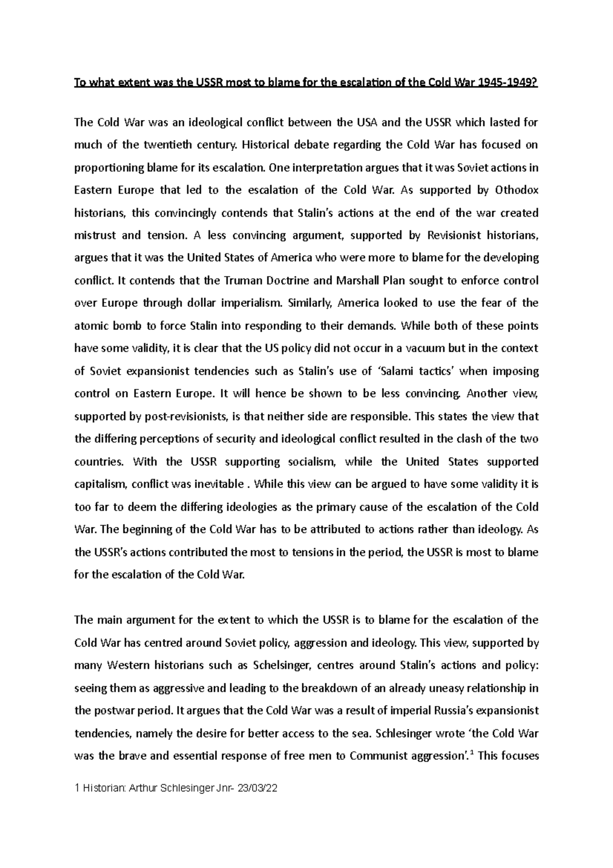 History coursework-3 - To what extent was the USSR most to blame for ...