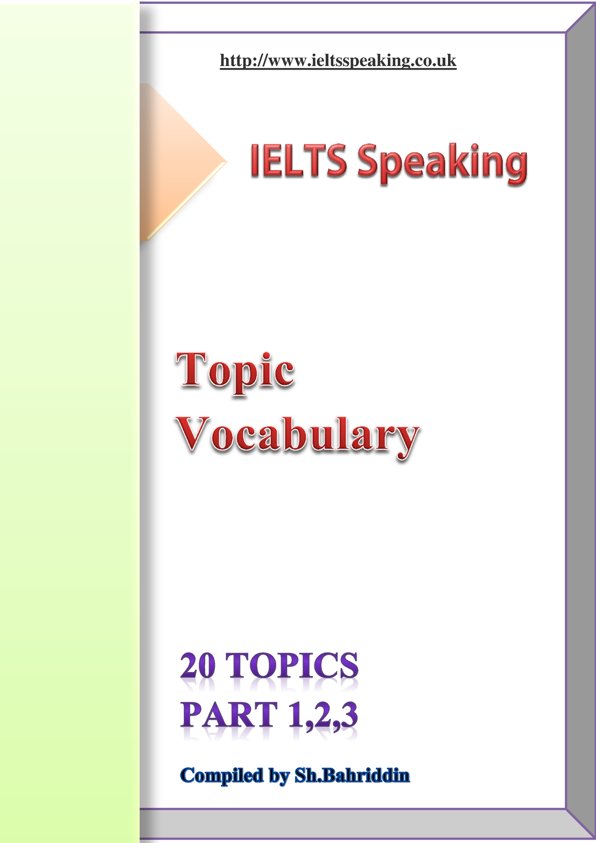 Topic 1 vocabulary. IELTS speaking topics. IELTS speaking topic Vocabulary. IELTS 2023. IELTS speaking Part 3.