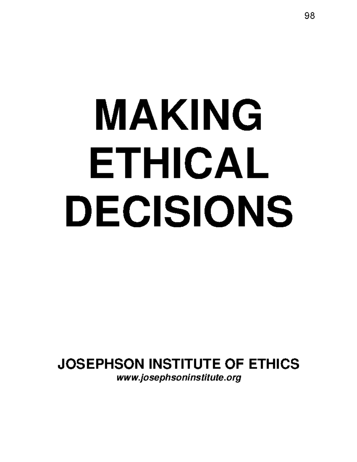 Making Ethical Decisions - MAKING ETHICAL DECISIONS JOSEPHSON INSTITUTE ...