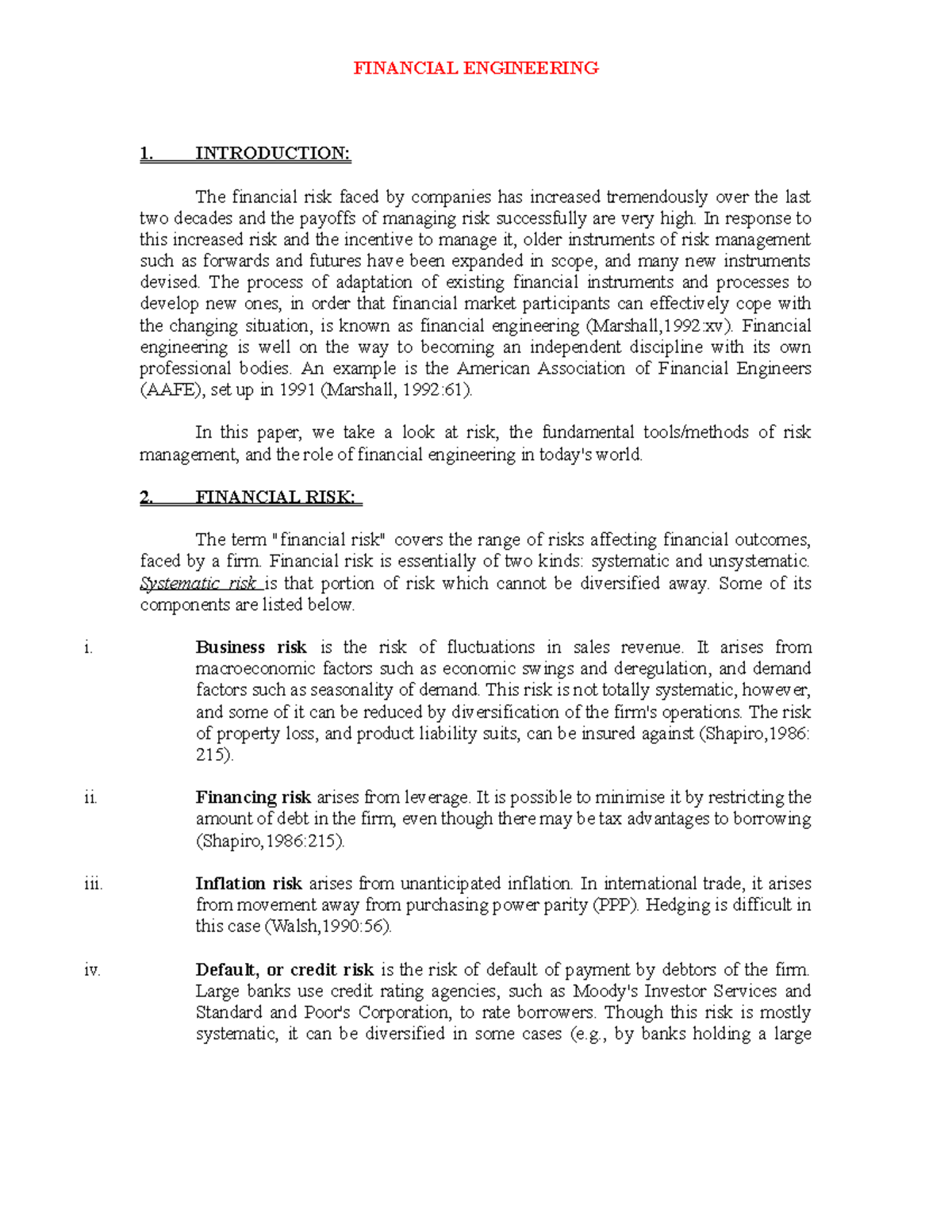 Financial engineering - FINANCIAL ENGINEERING 1. INTRODUCTION: The ...