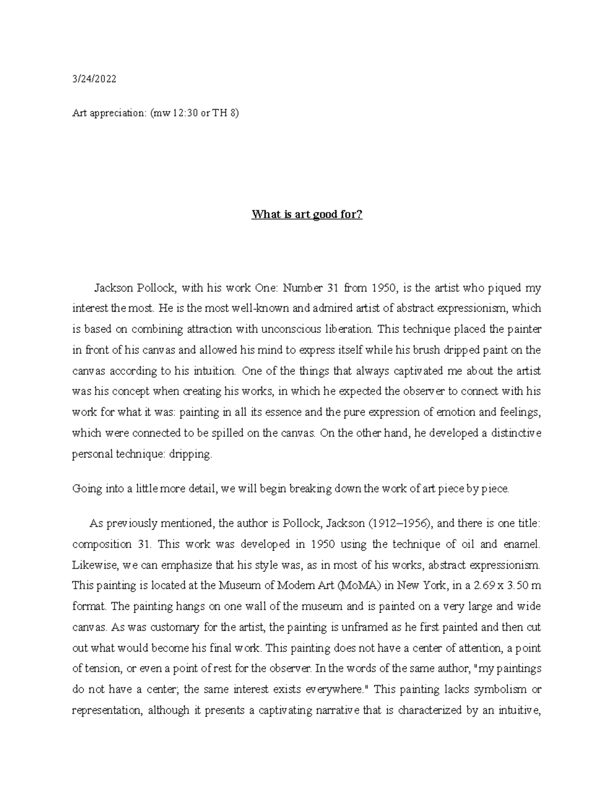What is art good for essay 3/24/ Art appreciation (mw 1230 or TH 8