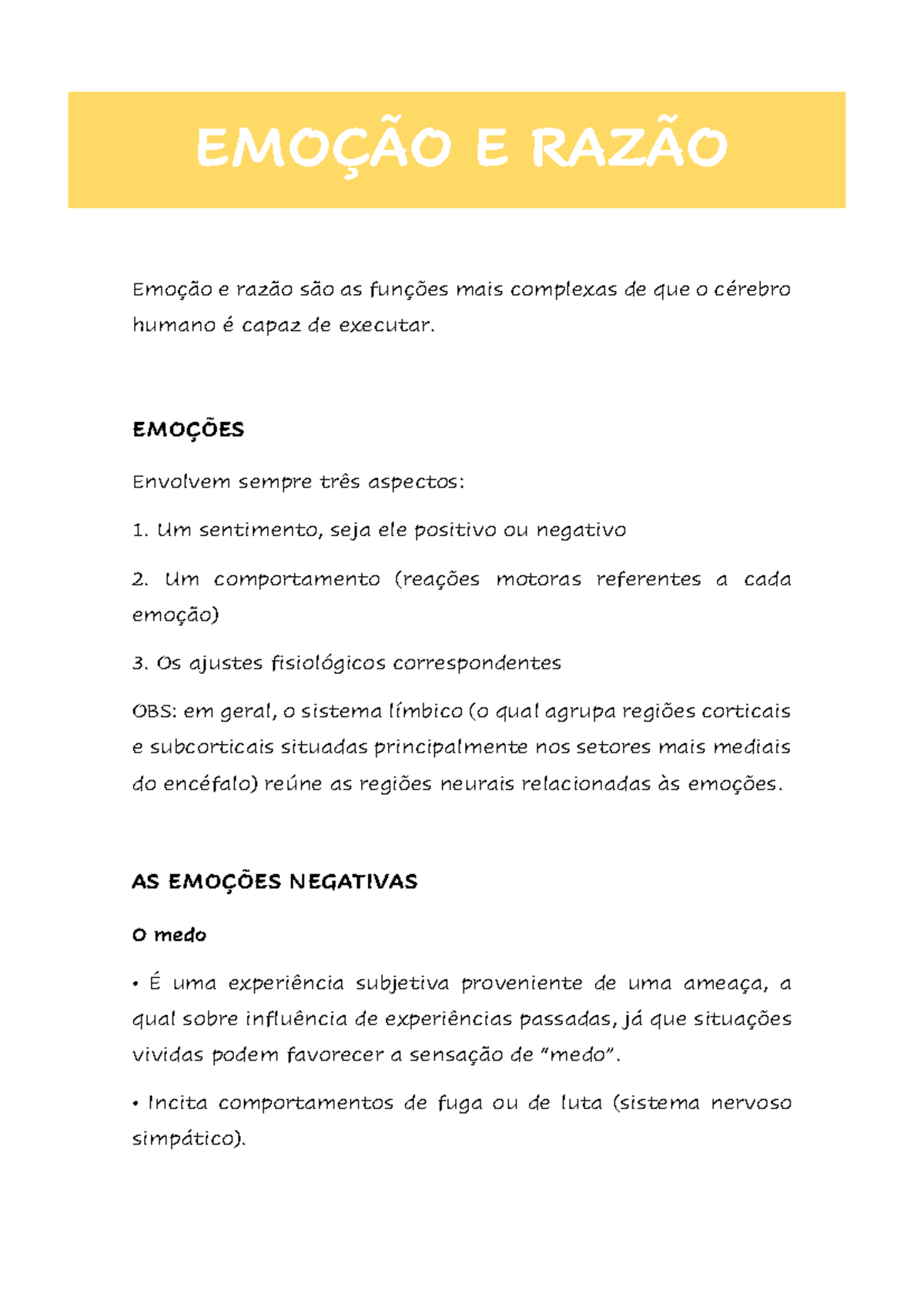 Emocao e razao - resumo - EMOÇÃO E RAZÃO Emoção e razão são as funções ...