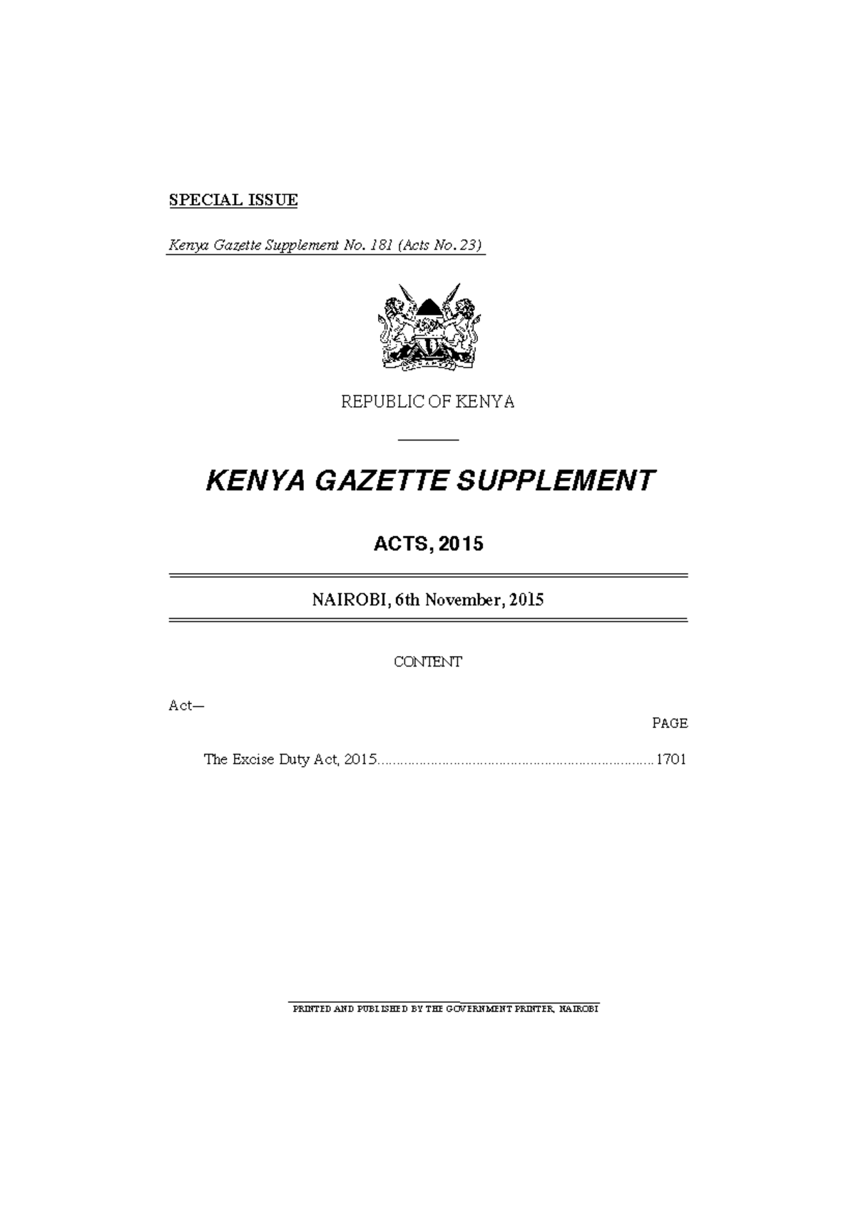 Excise duty act 2015 SPECIAL ISSUE Kenya Gazette Supplement No. 181