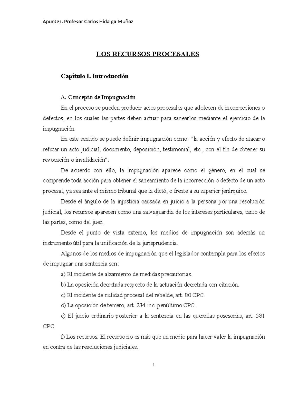 Los Recursos Procesales - C. Hidalgo - LOS RECURSOS PROCESALES Capítulo ...