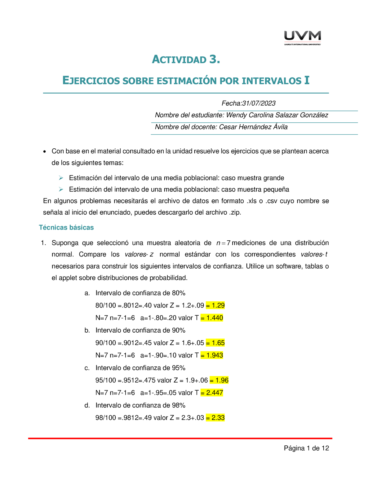 A3-WCSG-EI - Act3 - ACTIVIDAD 3. EJERCICIOS SOBRE ESTIMACI”N POR ...