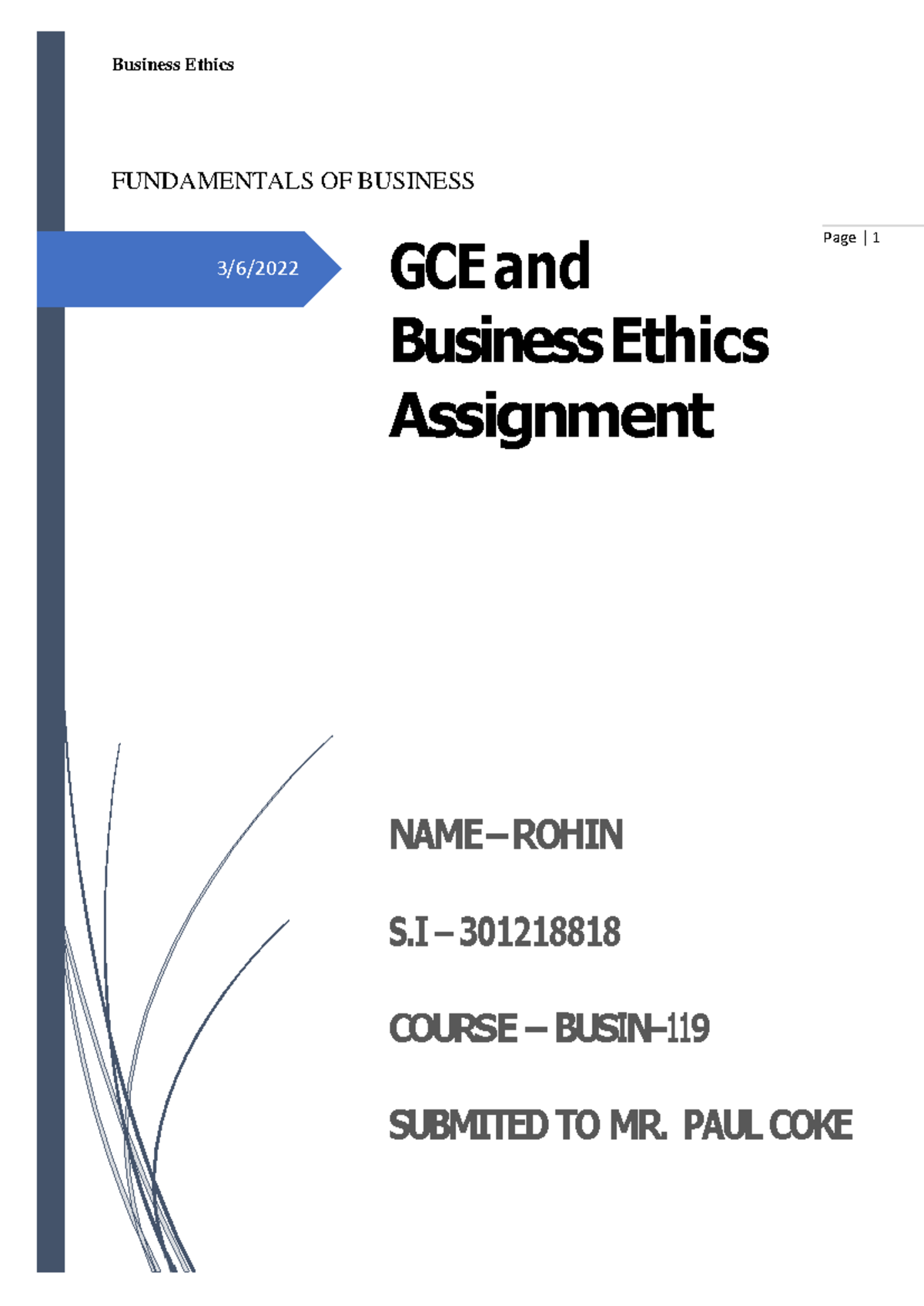 GCE- Business Ethics-Rohin(301218818)-BUSN119 - INTL220 - Centennial ...