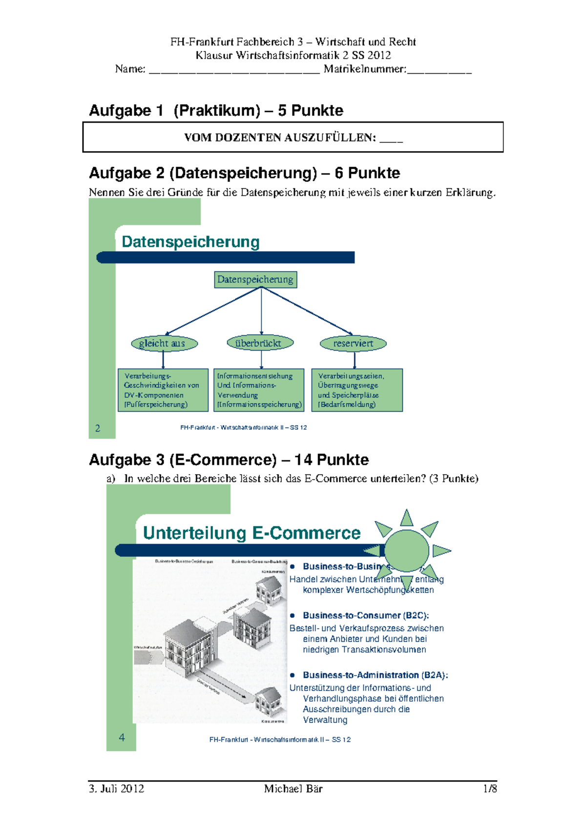 Wirtschaftsinformatik 2 SS2012 Lösung - FH-Frankfurt Fachbereich 3 ...