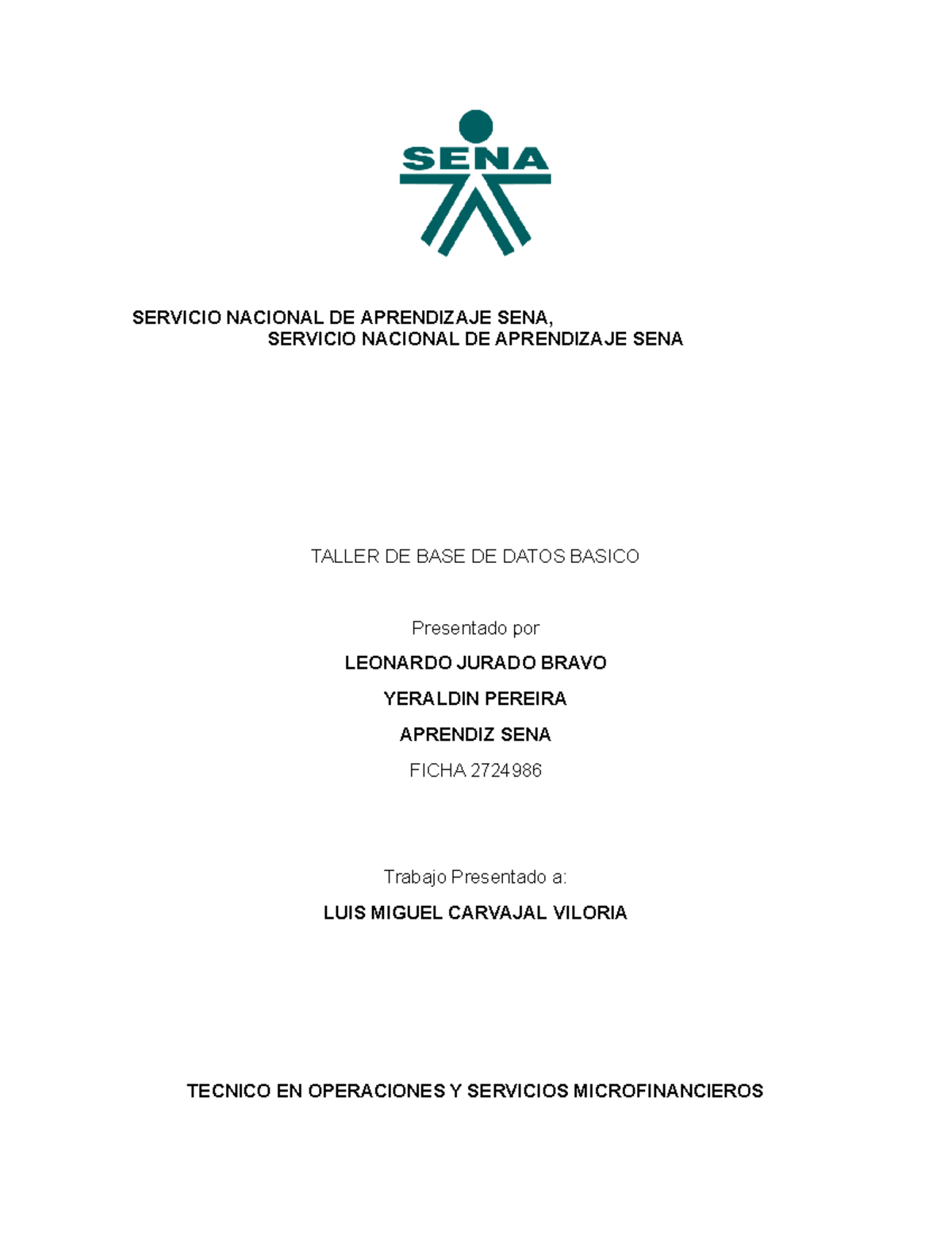 Taller BASE DE Datos - apuntes - SERVICIO NACIONAL DE APRENDIZAJE SENA ...