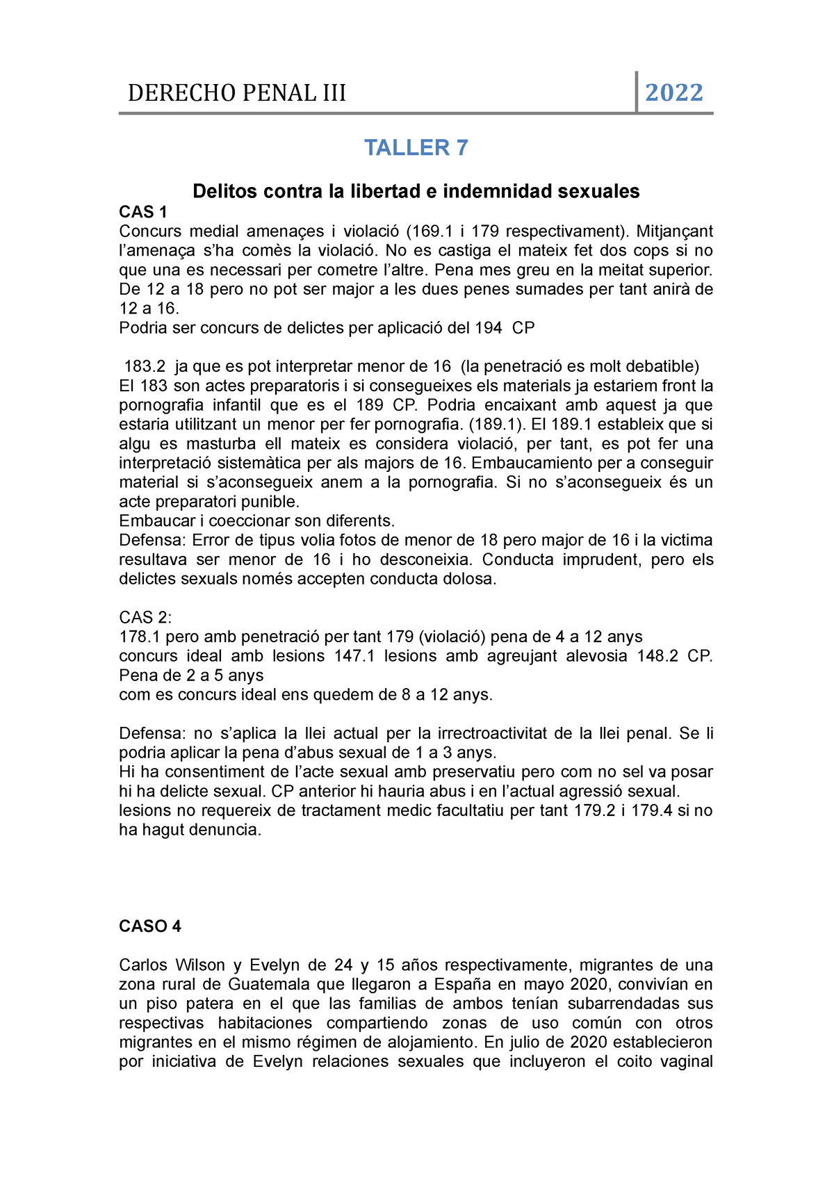 Actividad 7 Resolució Cas Pràctic Tema 7 Taller 7 Delitos Contra La Libertad E Indemnidad 3620