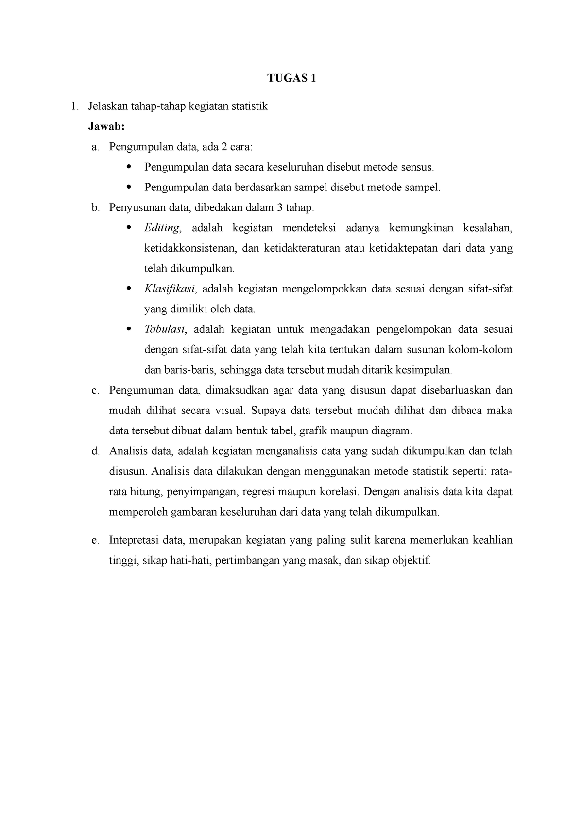 Tugas 1 - Statistika Ekonomi - TUGAS 1 Jelaskan Tahap-tahap Kegiatan ...