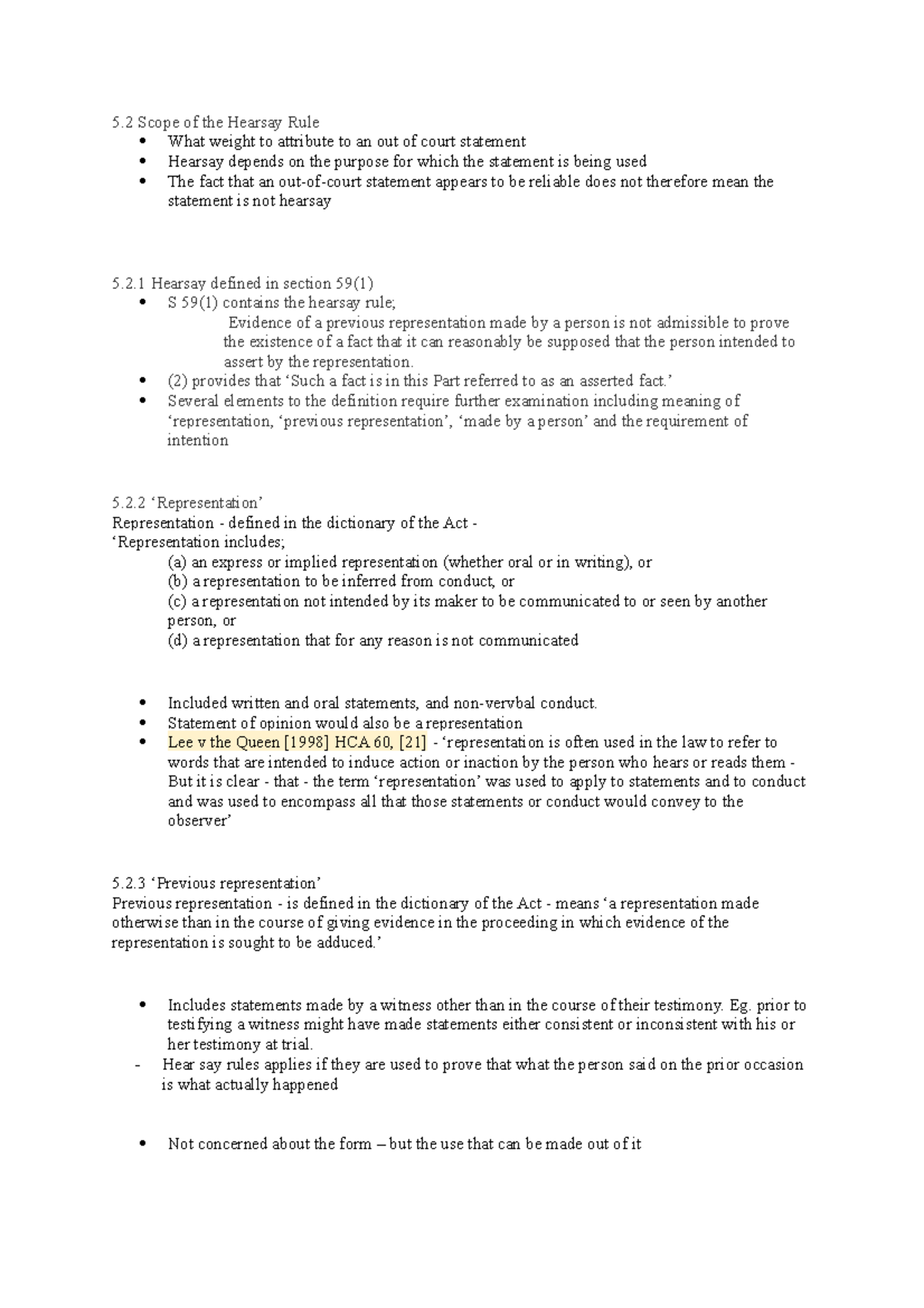 Hearsay - module 10 - 5 Scope of the Hearsay Rule What weight to ...