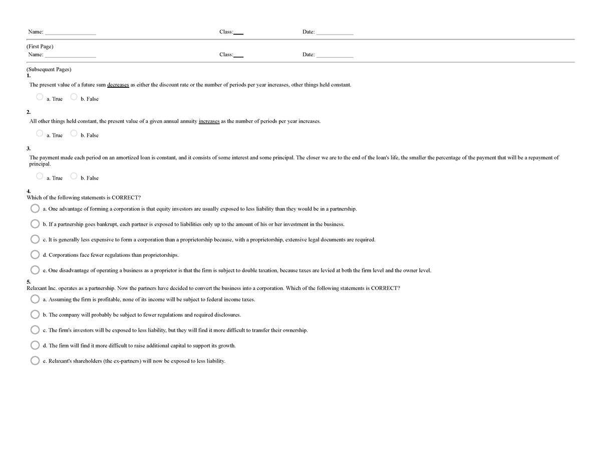 MT 303 Ch 1 thru 5 Test Bank Questions-1 - a. One advantage of forming ...