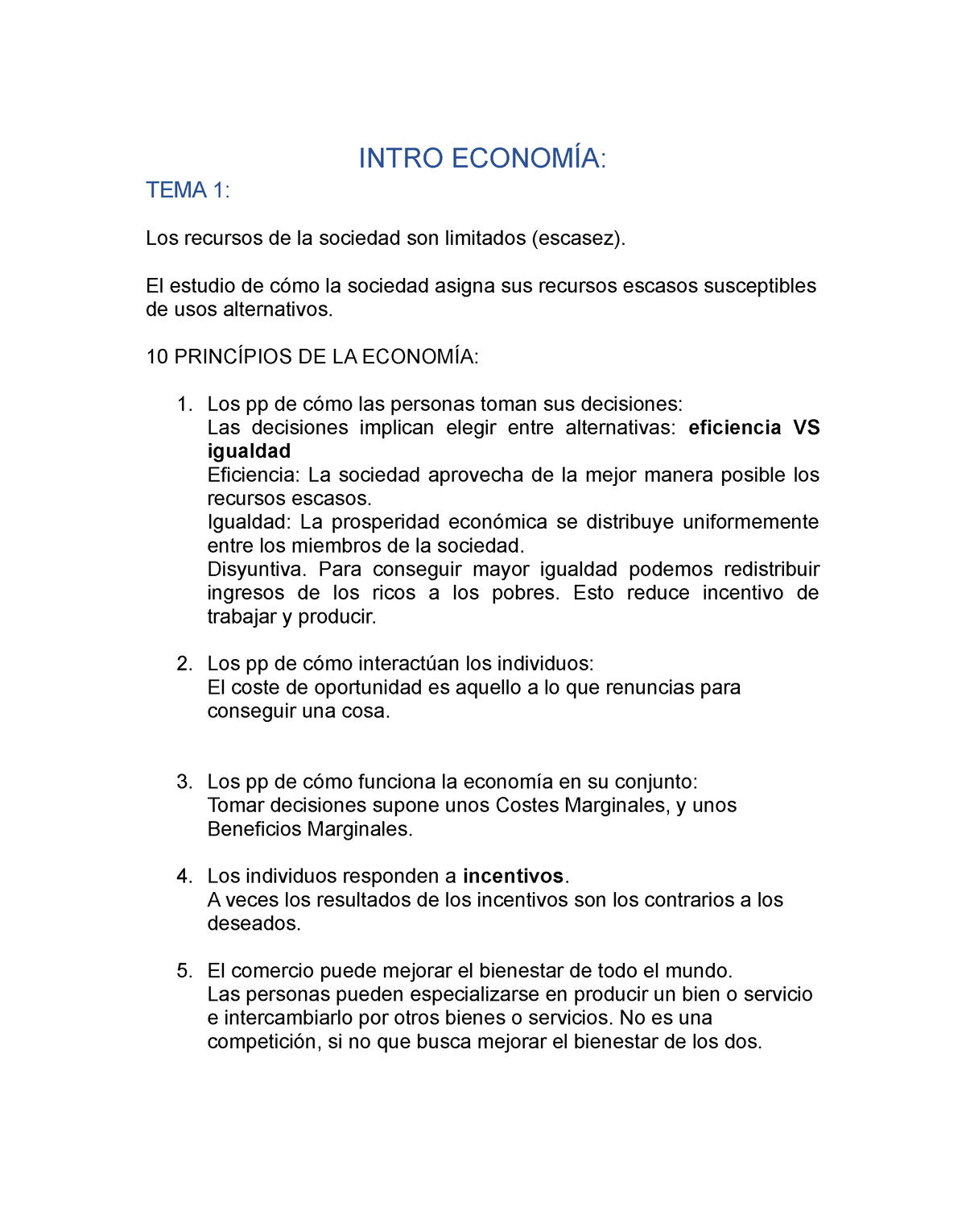 Intro Economía Intro EconomÍa Tema 1 Los Recursos De La Sociedad Son Limitados Escasez El 6861