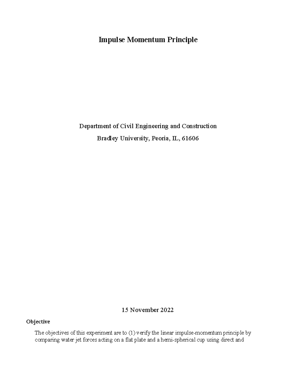 CE 260 - Impulse Momentum Principle Lab #5 - Impulse Momentum Principle ...