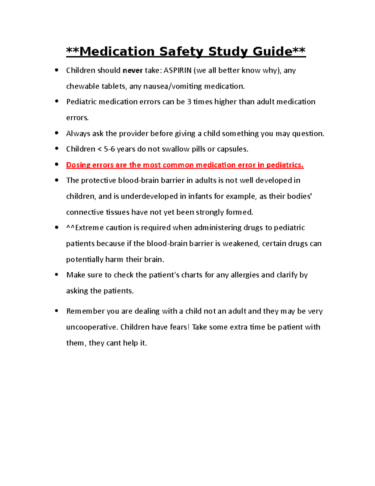 Peds week 1 Med. safety study guide Medication Safety Study Guide