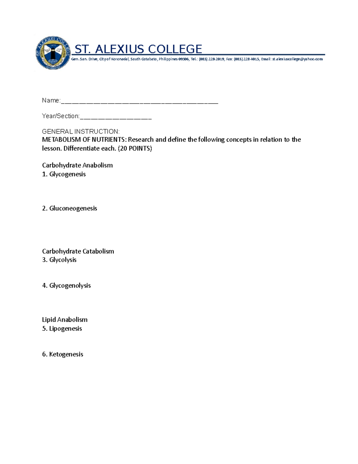 Format FOR Assignment 3 - ST. ALEXIUS COLLEGE Name