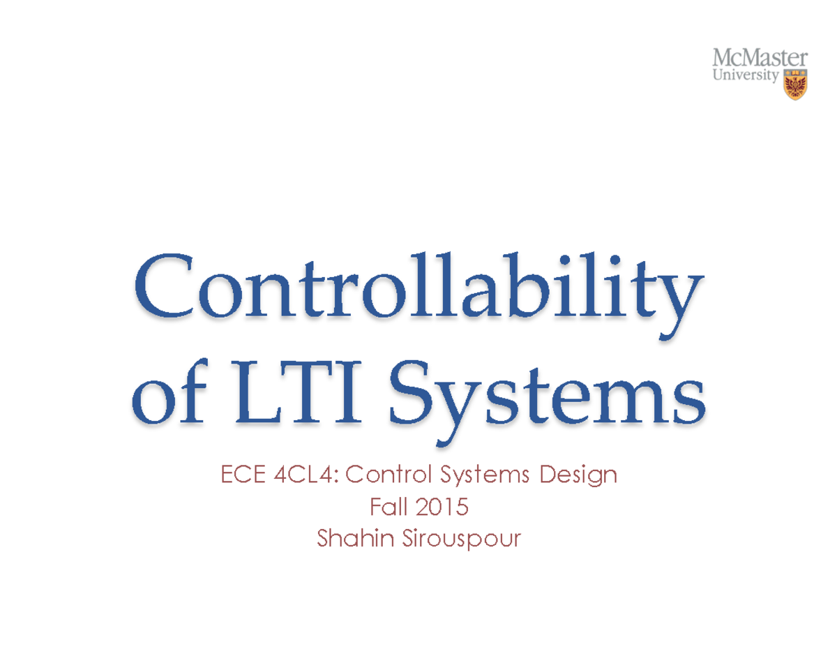 EE 4CL4 Lecture 5 - Controllability Of LTI Systems ECE 4CL4: Control ...