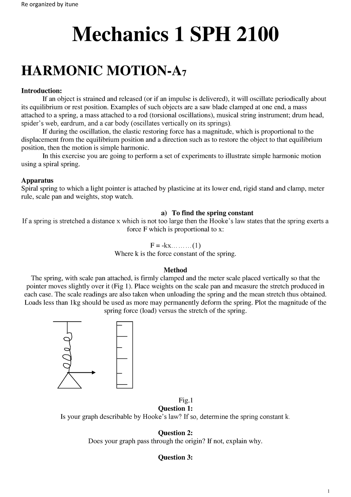 SPH 2100 Mechanics 1 - Mechanics 1 SPH 2100 HARMONIC MOTION-A 7 ...