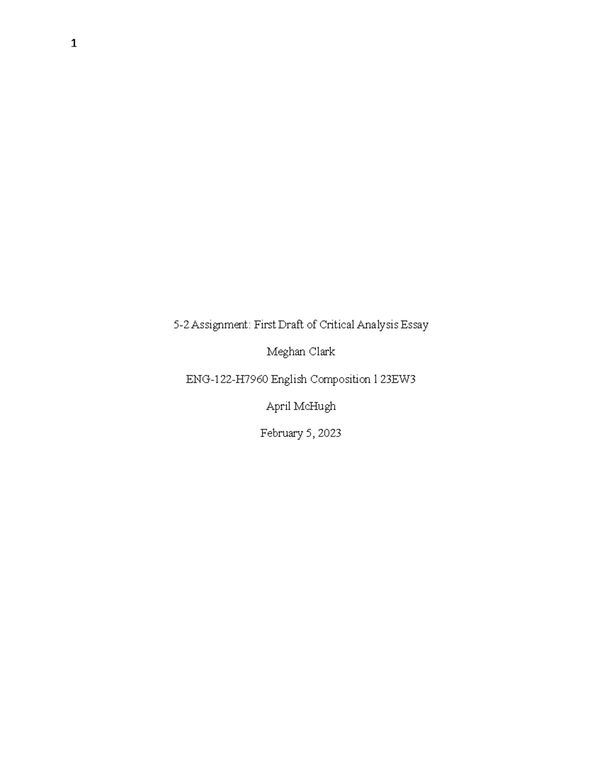 7-2 Project One- Critical Analysis Essay - 5-2 Assignment: First Draft ...