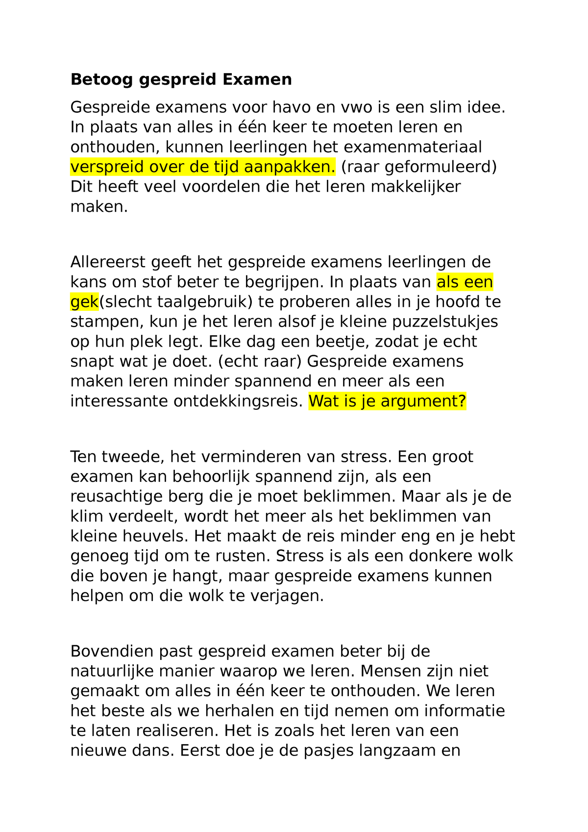 Gespreid Examen Betoog Betoog gespreid Examen Gespreide examens voor