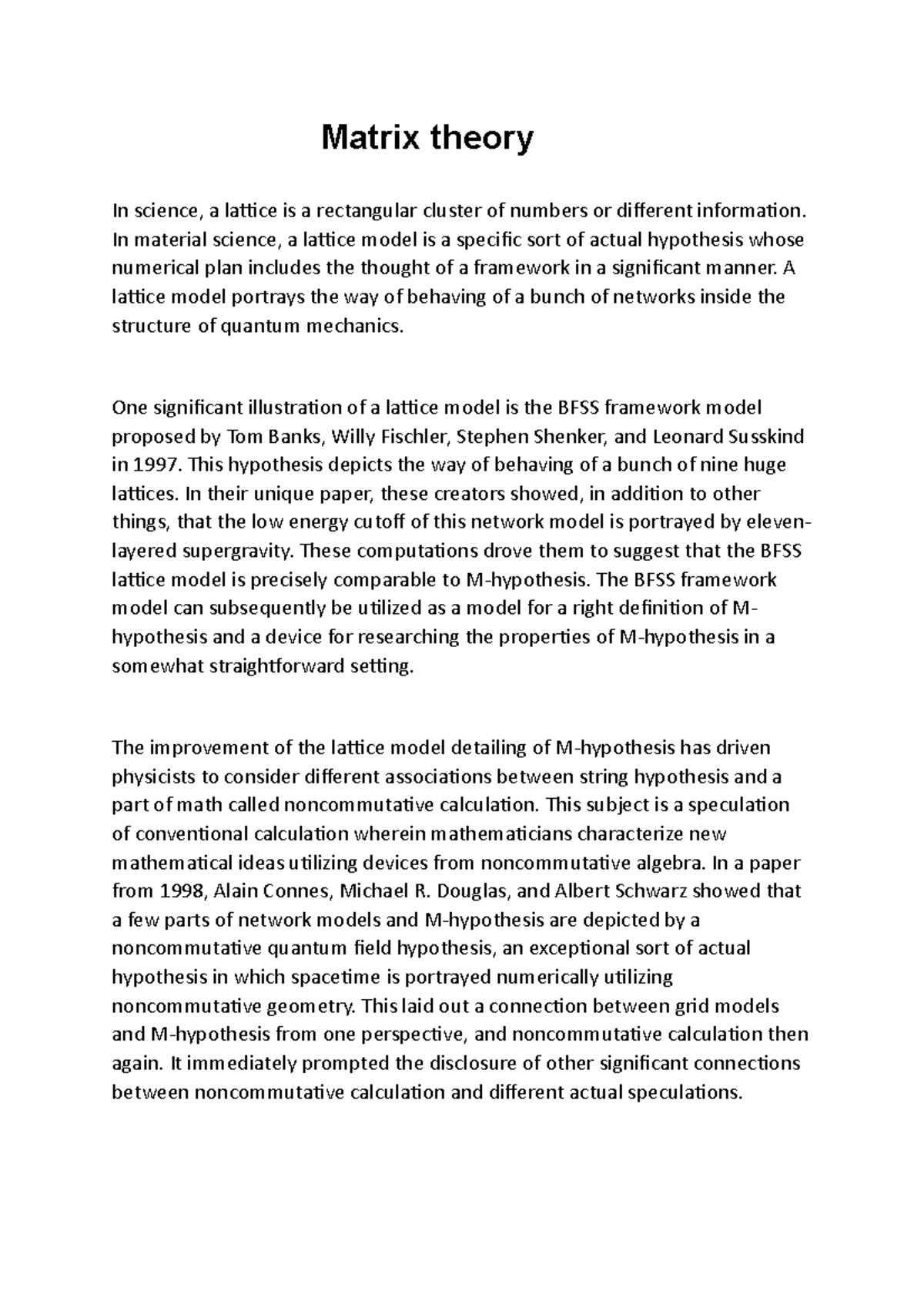 Matrix theory Ifah Matrix theory In science, a lattice is a