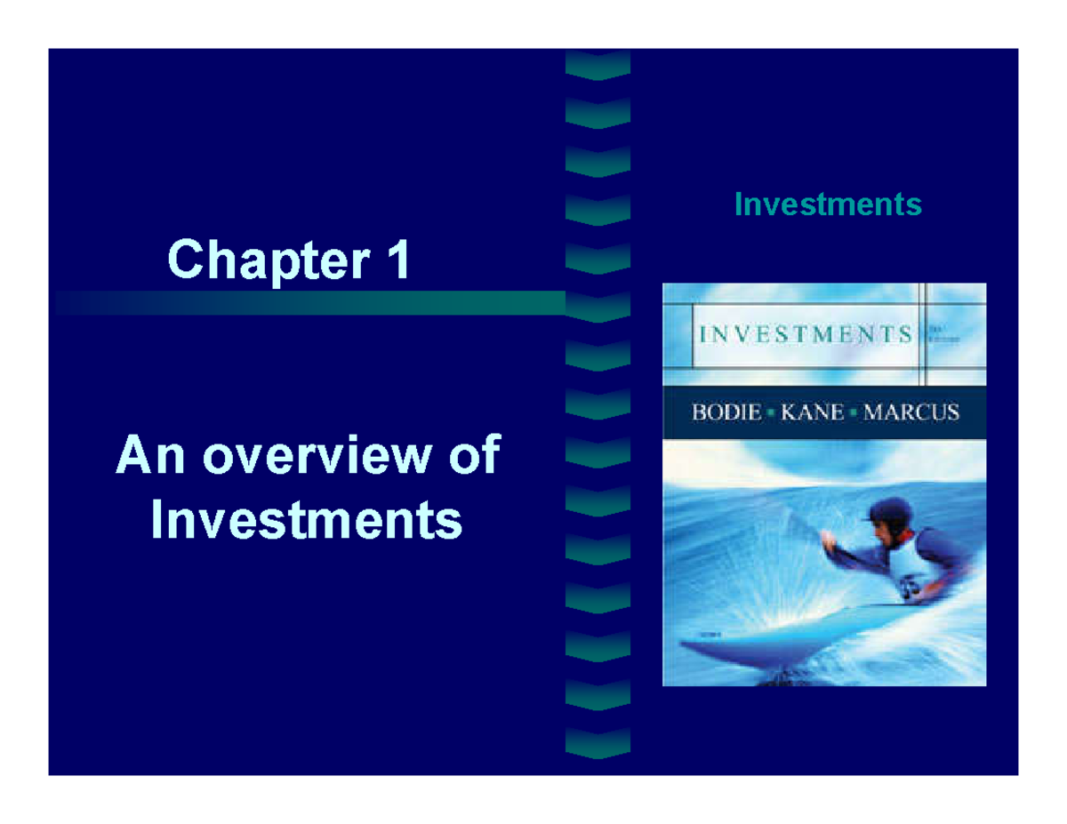 Ch001 - 1 - An overview of Investment - Chapter 1 An overview of ...