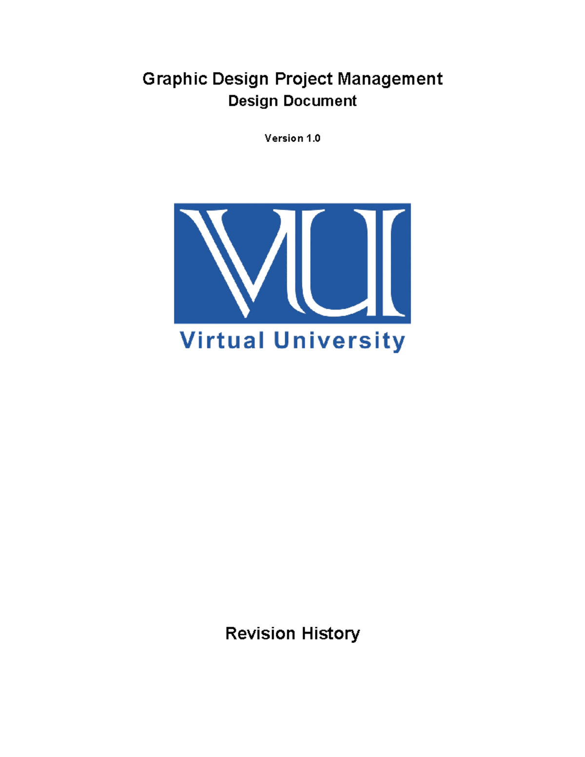 Graphic Design Project Management - Revision History ####### Date (dd ...