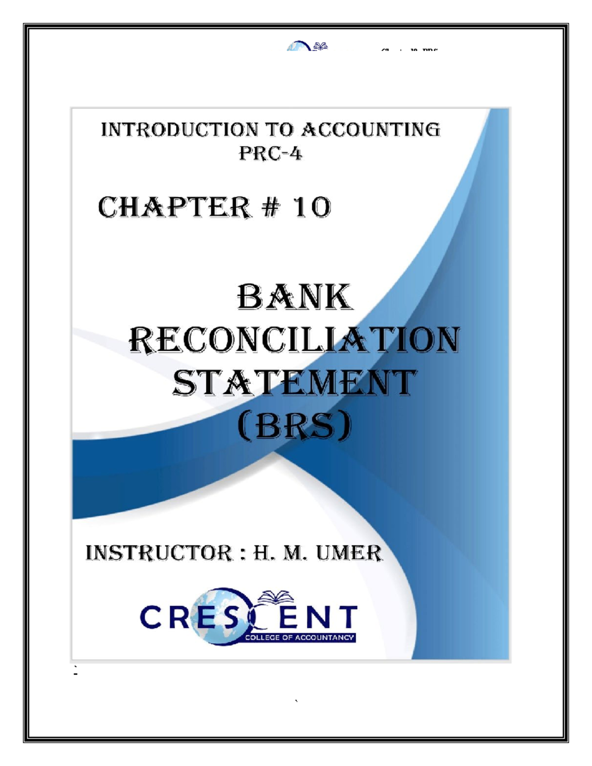 Sir HM UMAR Ch#10 - Notes - ` ` Instructor Note: These Notes Are ...