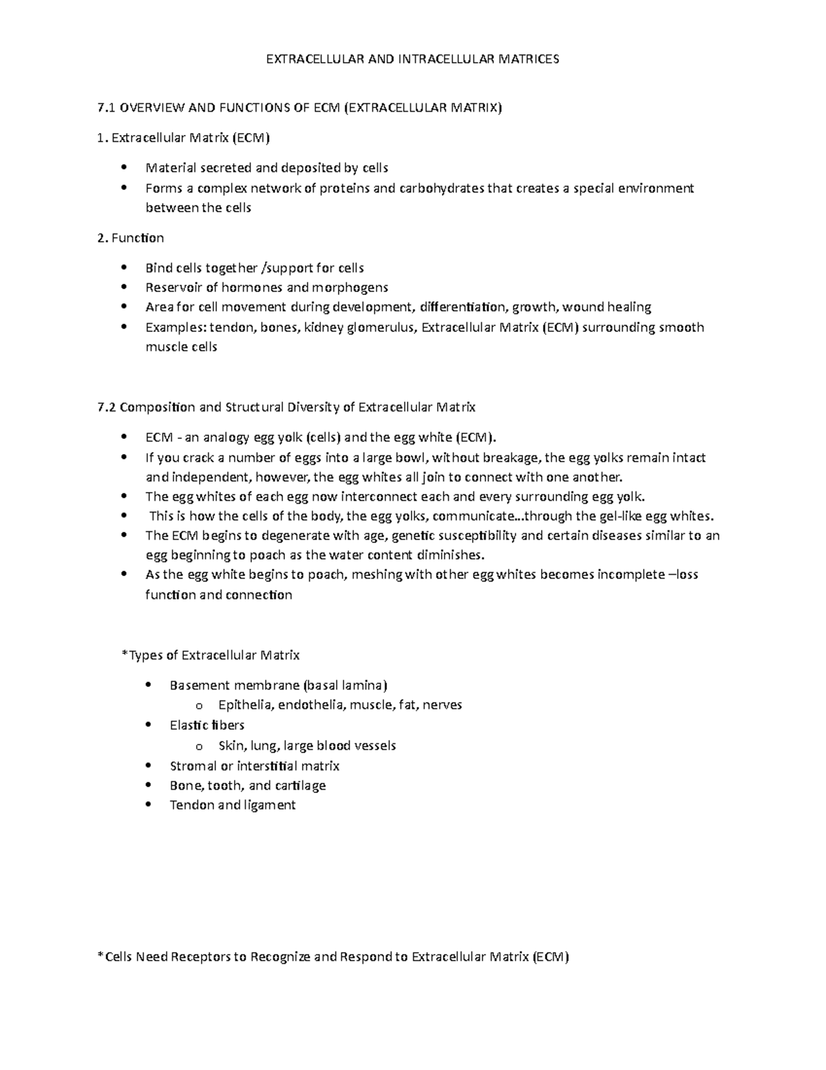 Extracellular and Intracellular Matrices 7 OVERVIEW AND FUNCTIONS OF
