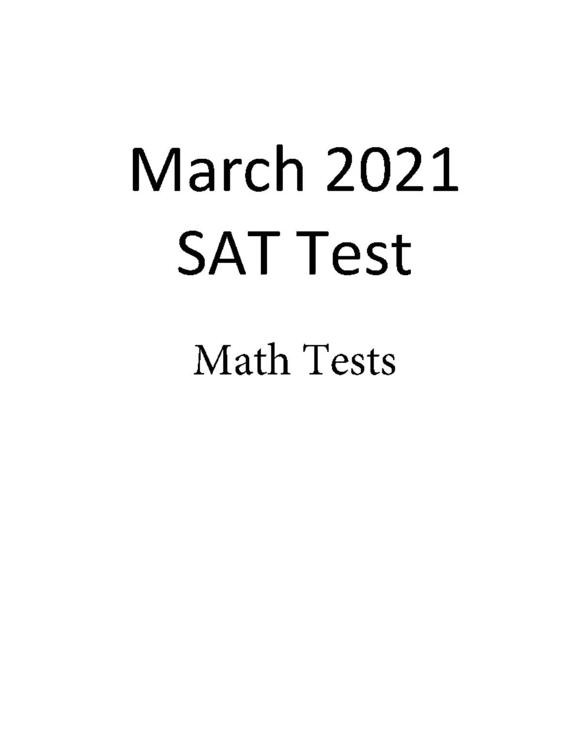 March 2021 SAT Math Tests - SNHU107 - March 2021 SAT Test Math Tests ...