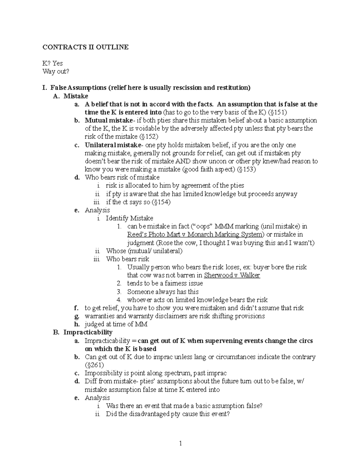 Contracts ii enos 2006 doc - CONTRACTS II OUTLINE K? Yes Way out? I ...