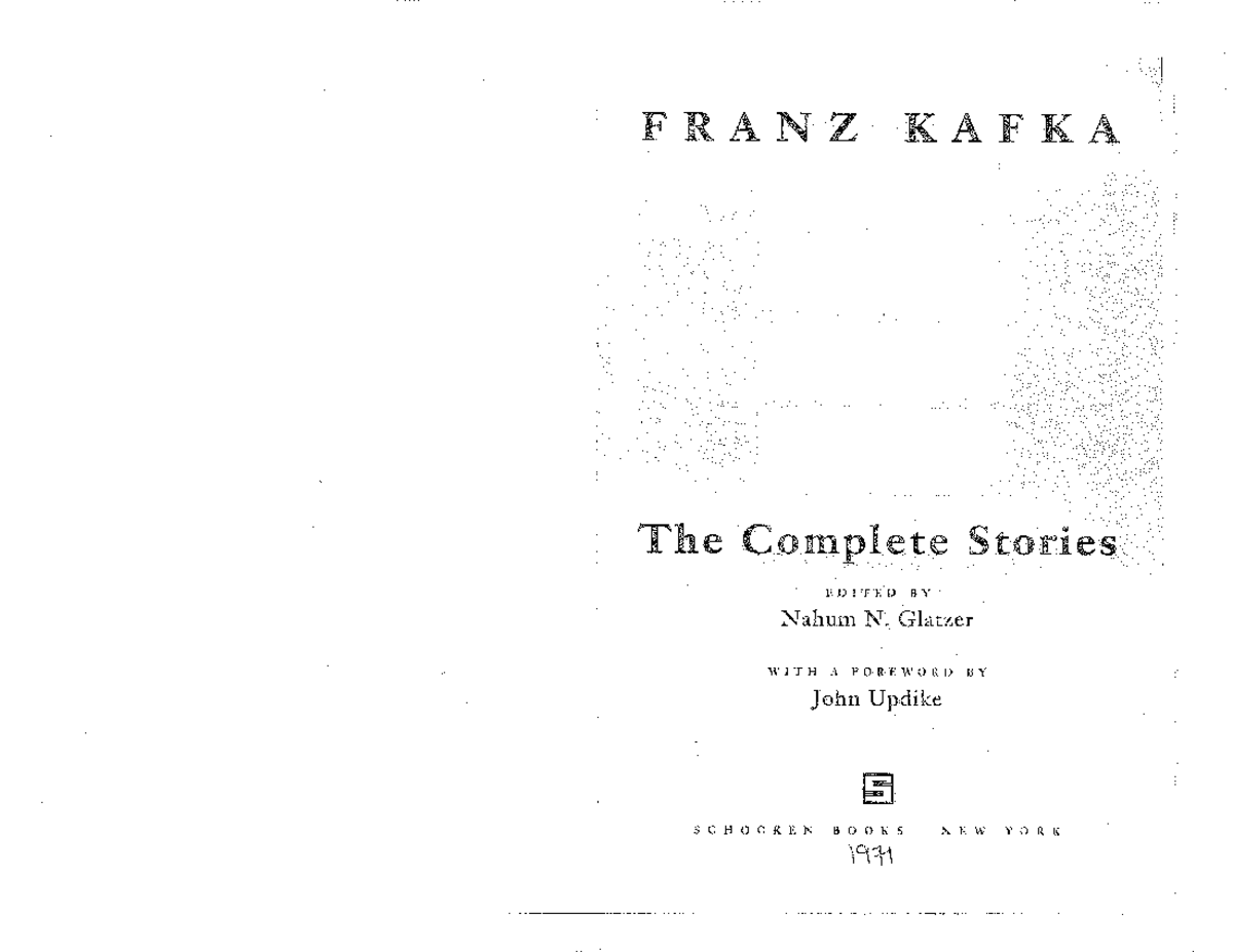 Kafka Metamorphosis+ - F R A N Z KAFKA The Complete Stories EDITED ...