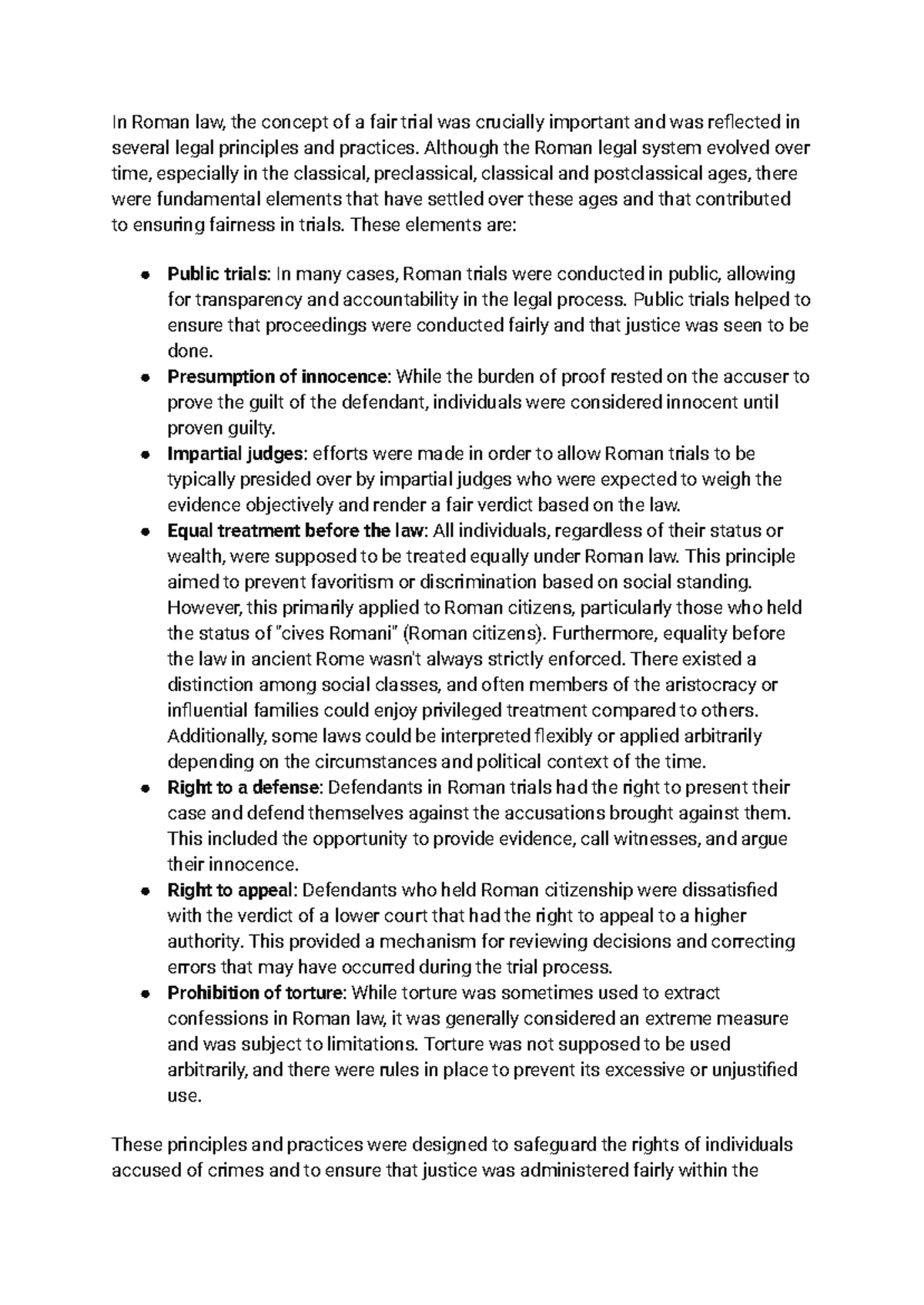 Definition of fair trial In Roman law, the concept of a fair trial