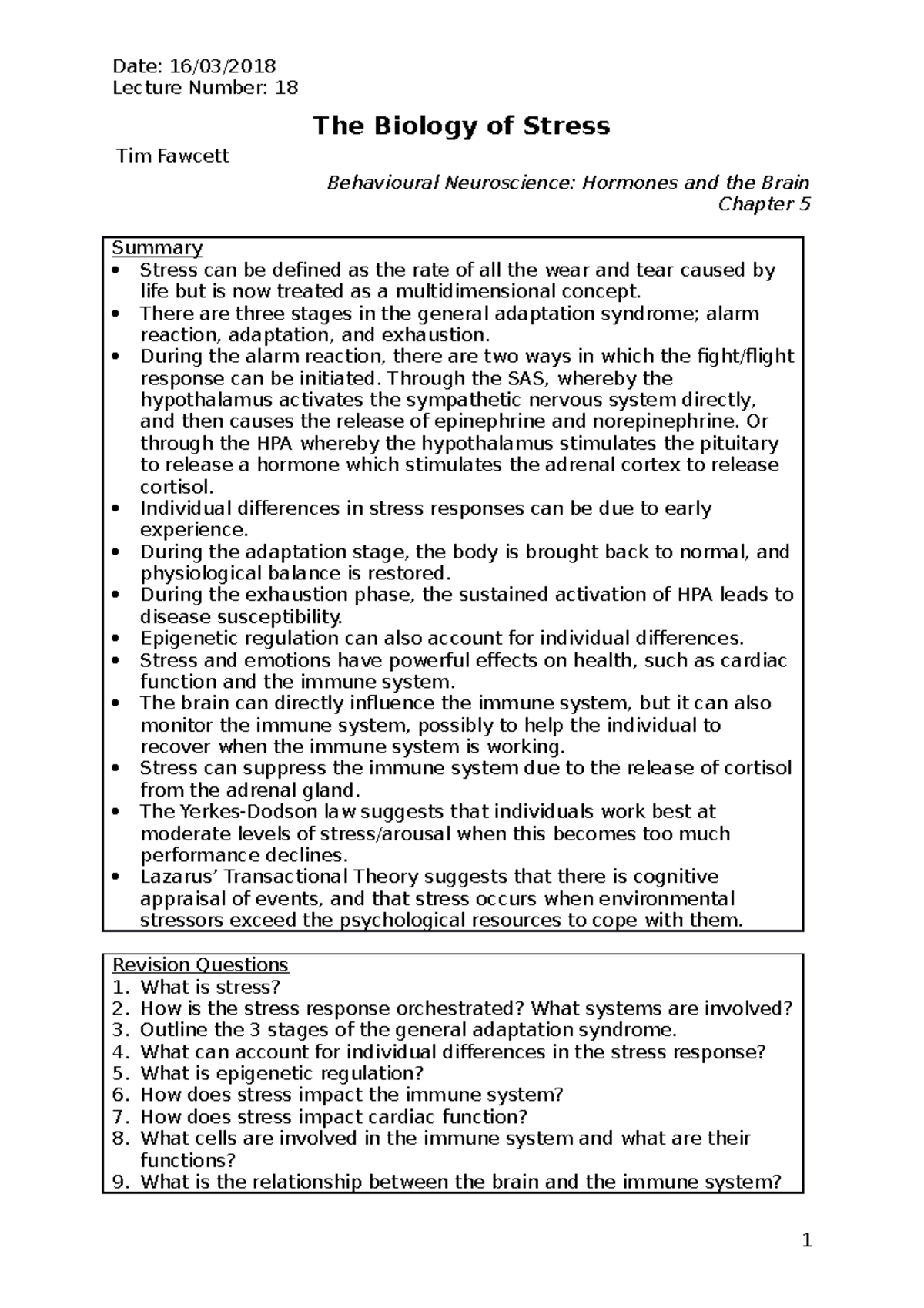 The Biology of Stress - Lecture Number: 18 The Biology of Stress Tim ...