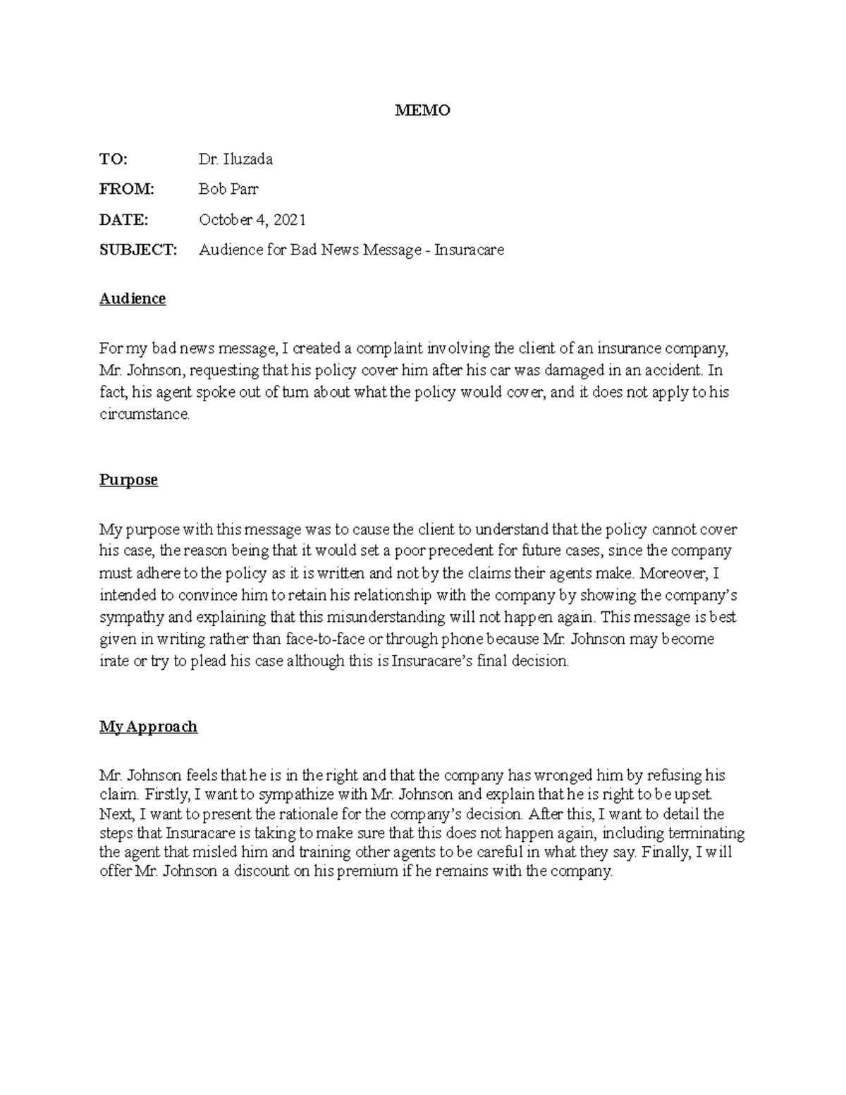 Bad News Message - bad news essay - MEMO TO: Dr. Iluzada FROM: Bob Parr ...