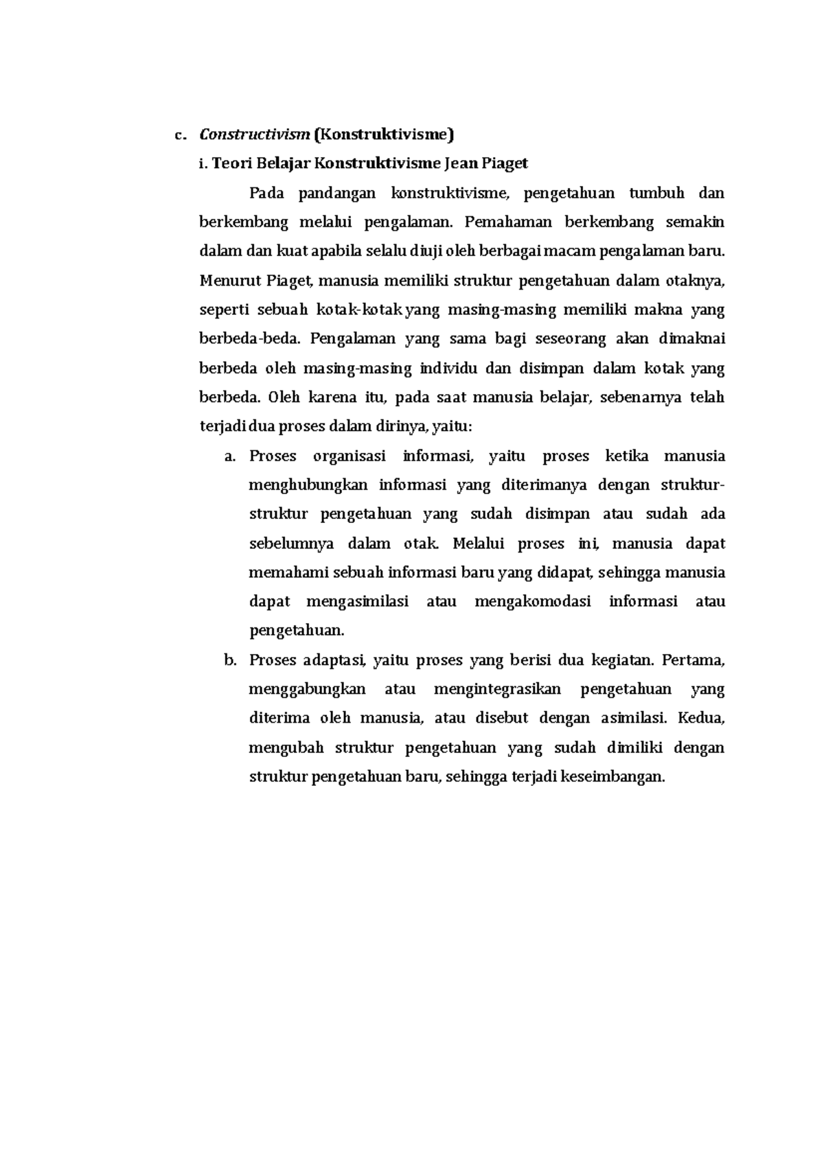 Teori Belajar Konstruktivisme menurut ahli Jean Piaget - c