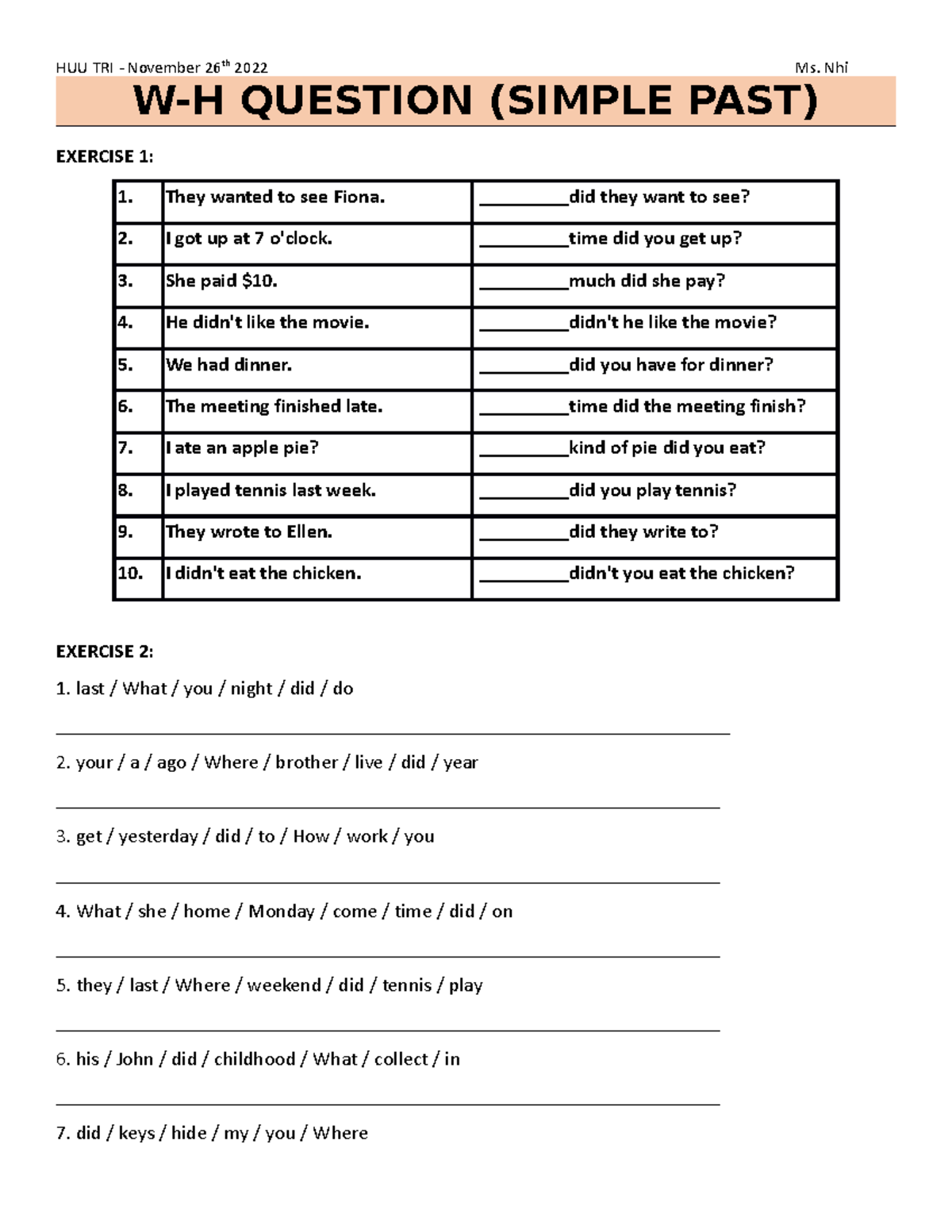 WH - Simple PAST - W-H QUESTION (SIMPLE PAST) EXERCISE 1: They wanted ...