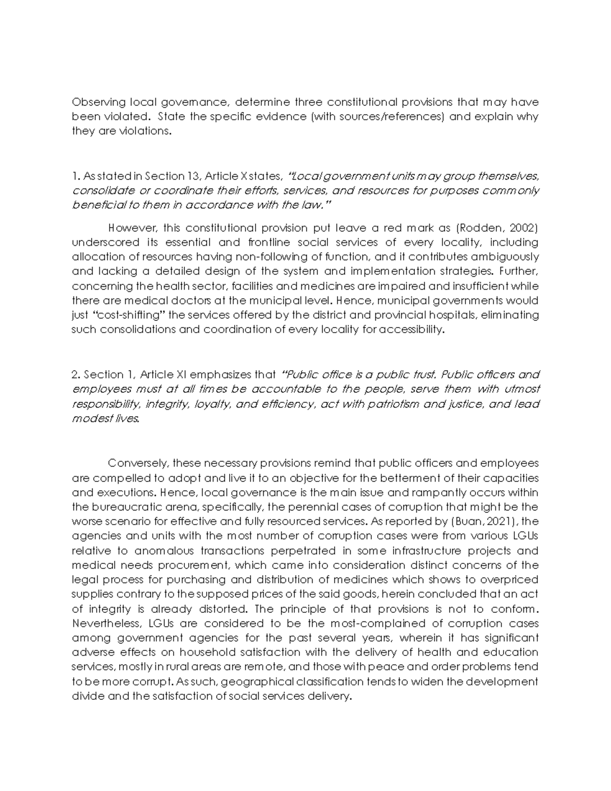 Constitutional Violations Observing local governance, determine three