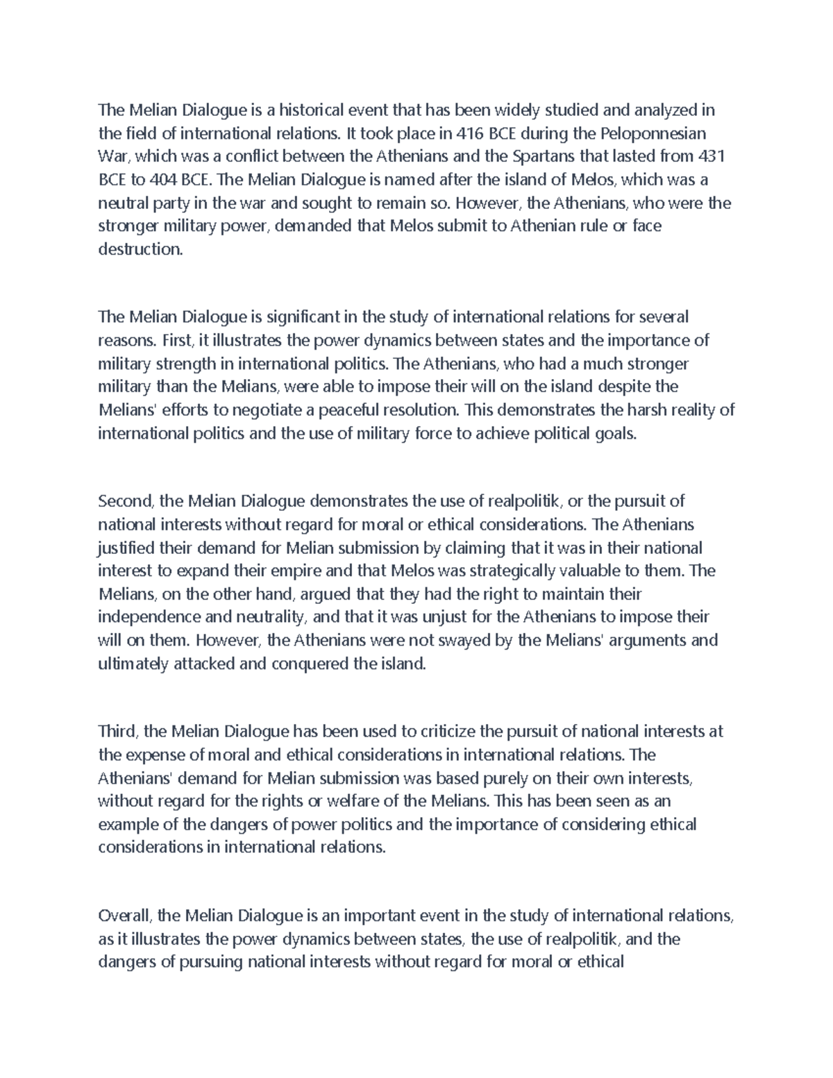 Melian dialogue notes The Melian Dialogue is a historical event that