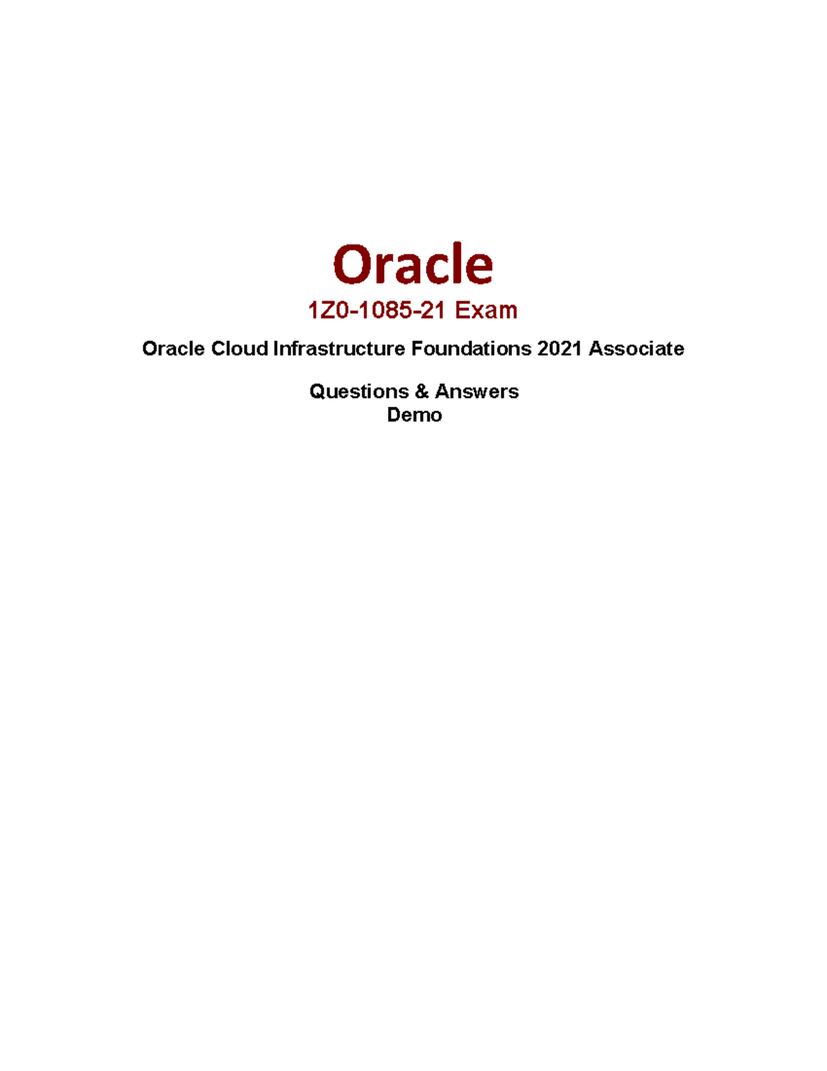 1Z0 1085 21 questions - Oracle Cloud Infrastructure Foundations 2021 ...