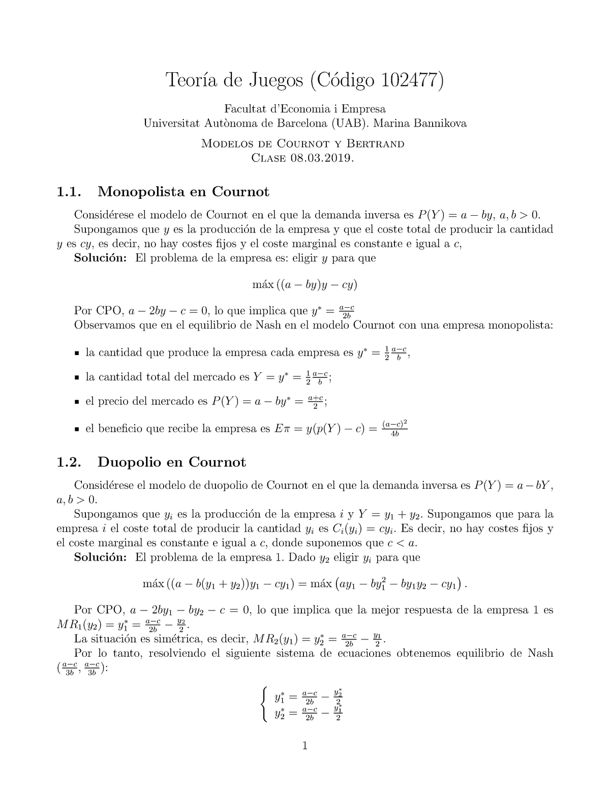 Ejemplos Cournot y Bertrand Tema 1 teoría de juegos - Teor ́ıa de Juegos (C  ́odigo 102477) Facultat - Studocu