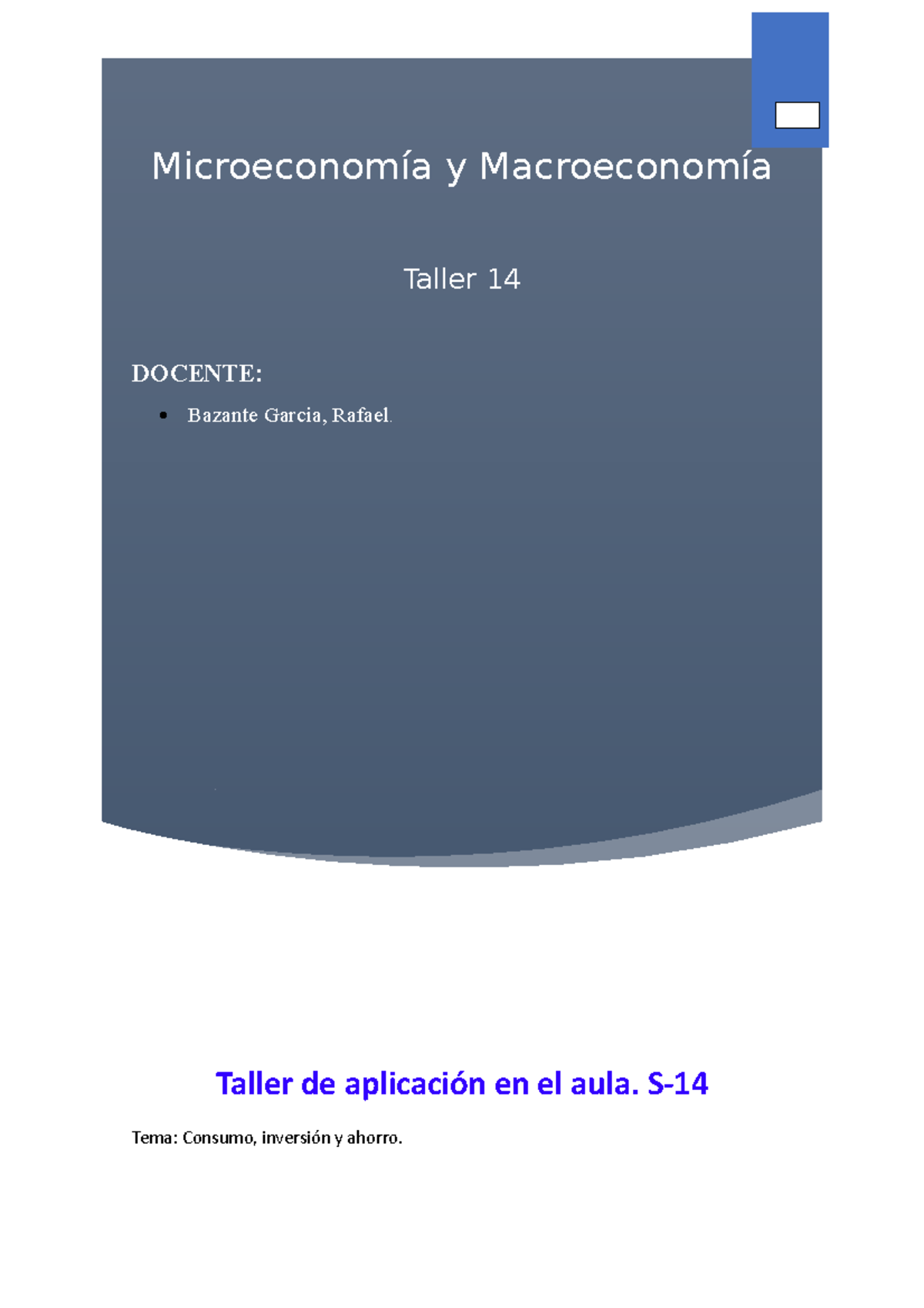 Taller De Microeconomía Y Macroeconomía Semana 14 Utp - Microeconomía Y ...