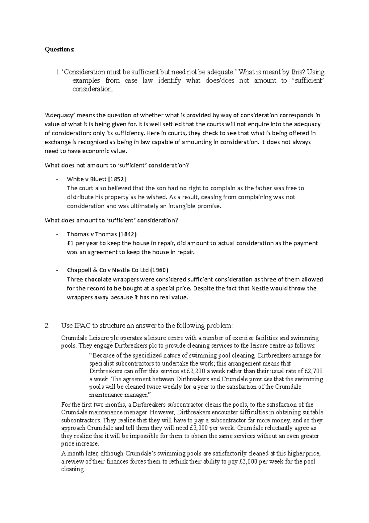 Contract tutorial 3 Q&A - Questions: 1.‘Consideration must be ...